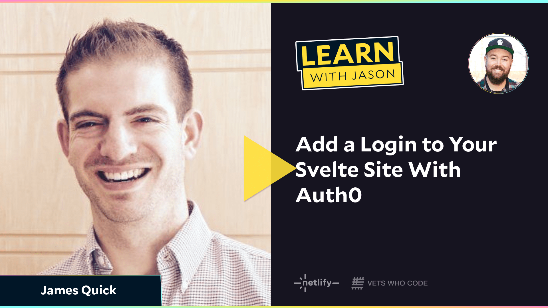 Add a Login to Your Svelte Site With Auth0 (with James Quick)