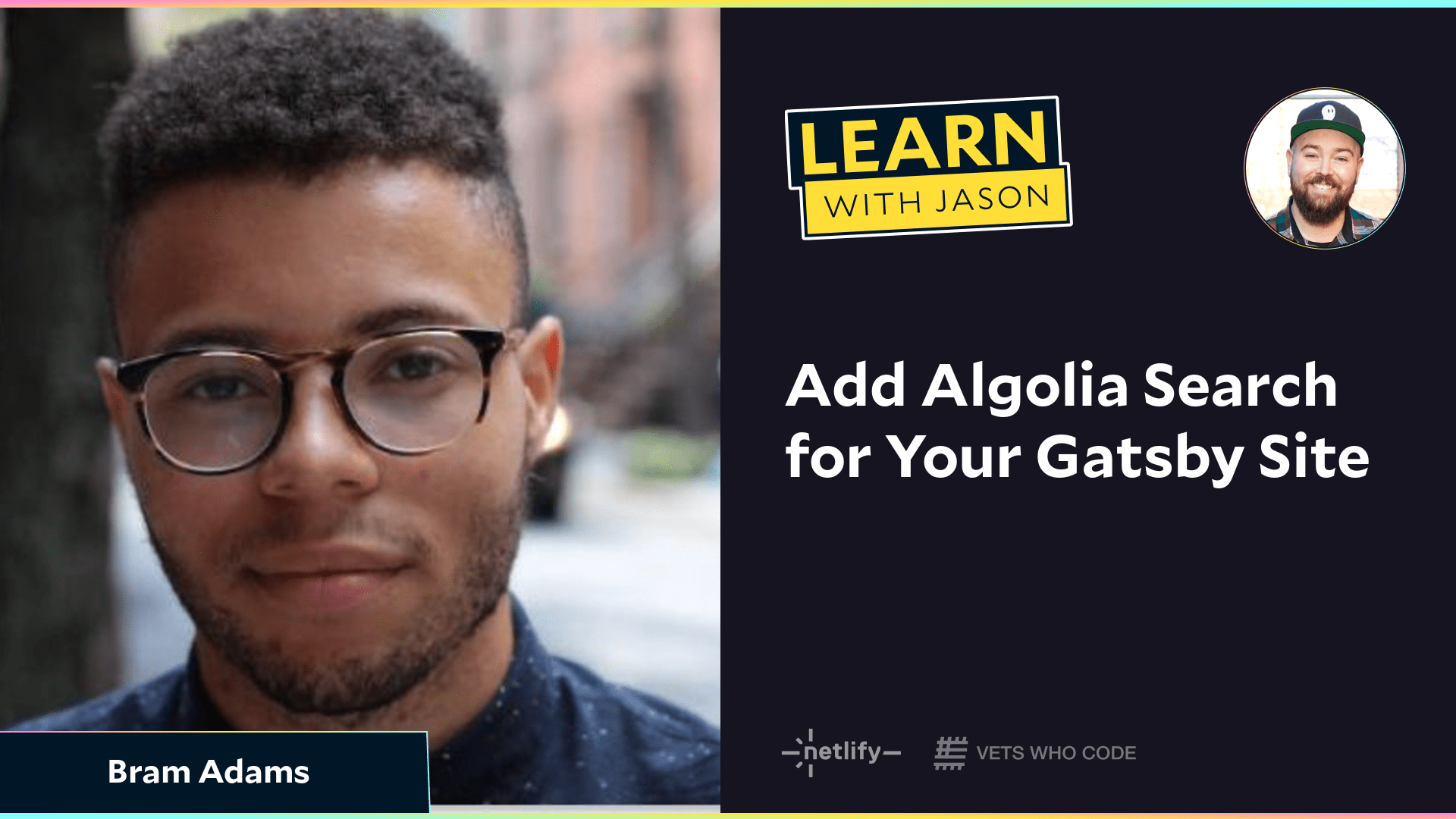 Add Algolia Search for Your Gatsby Site (with Bram Adams)