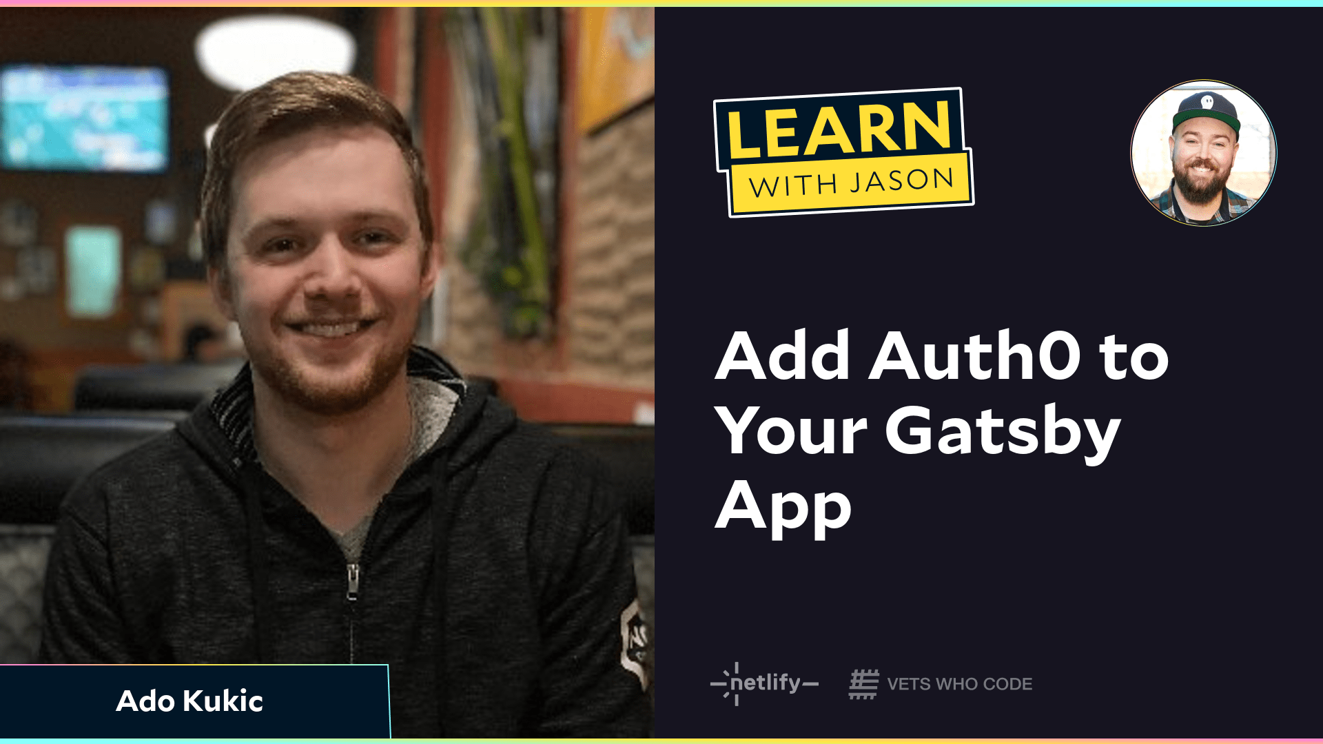 Add Auth0 to Your Gatsby App (with Ado Kukic)