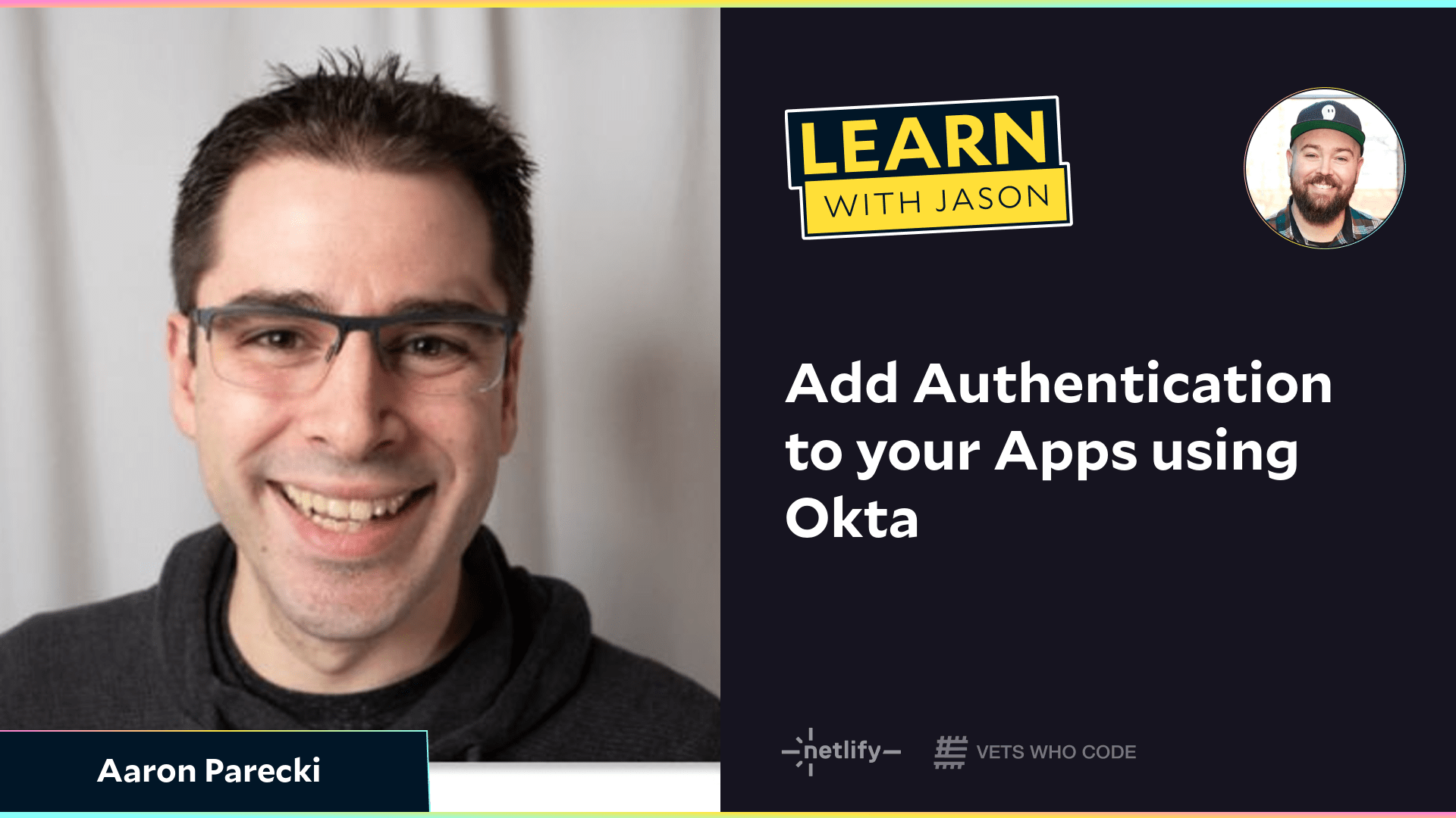 Add Authentication to your Apps using Okta (with Aaron Parecki)