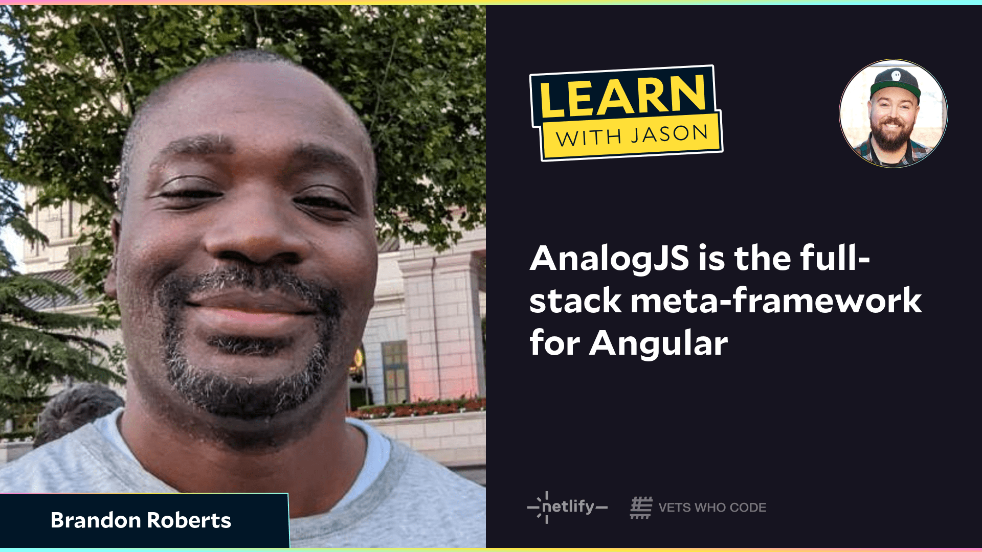 AnalogJS is the full-stack meta-framework for Angular (with Brandon Roberts)