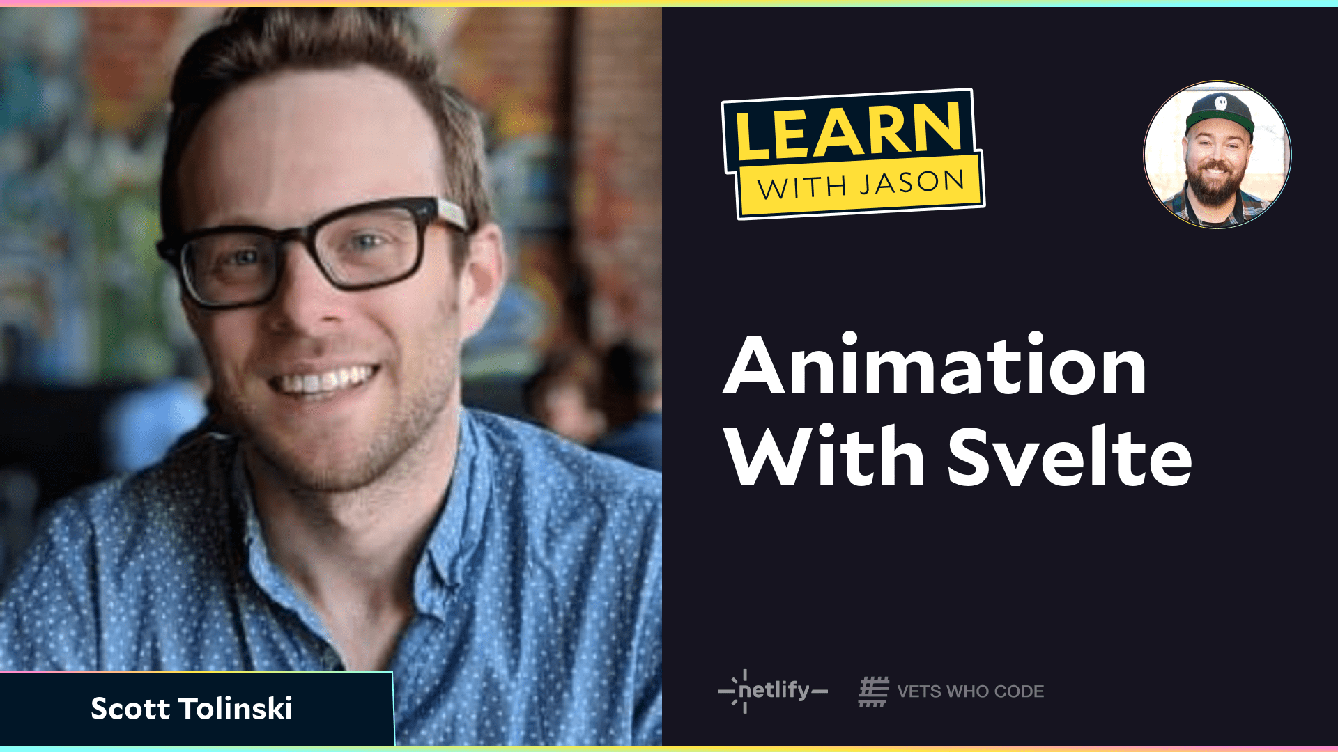 Animation With Svelte (with Scott Tolinski)