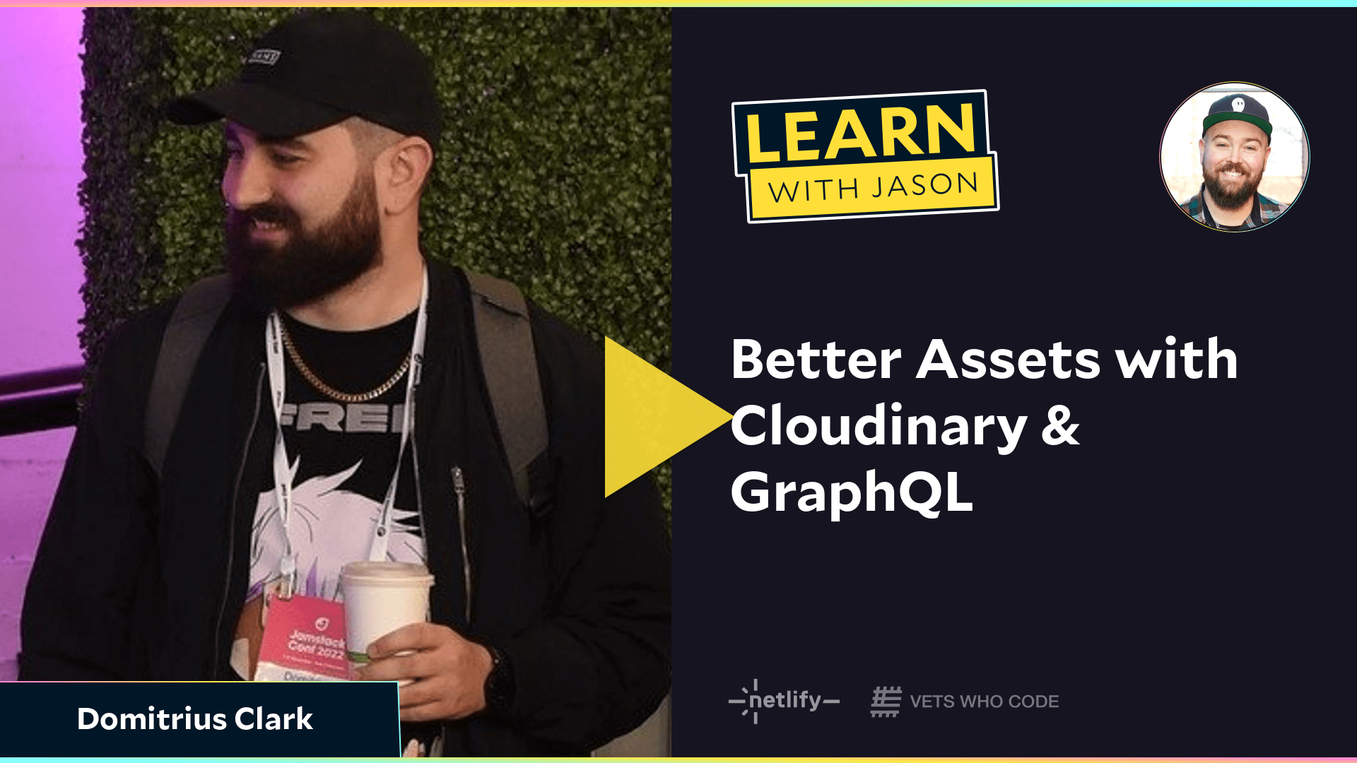 Better Assets with Cloudinary & GraphQL (with Domitrius Clark)