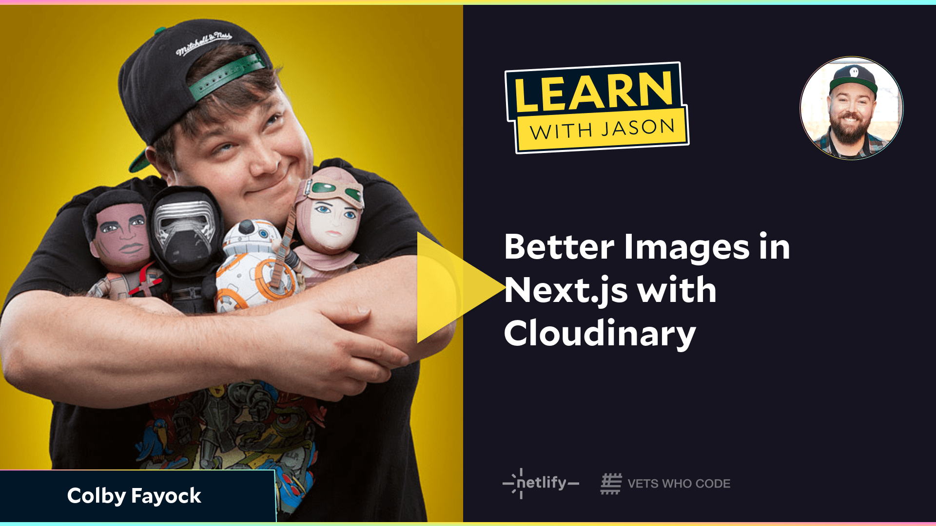 Better Images in Next.js with Cloudinary (with Colby Fayock)