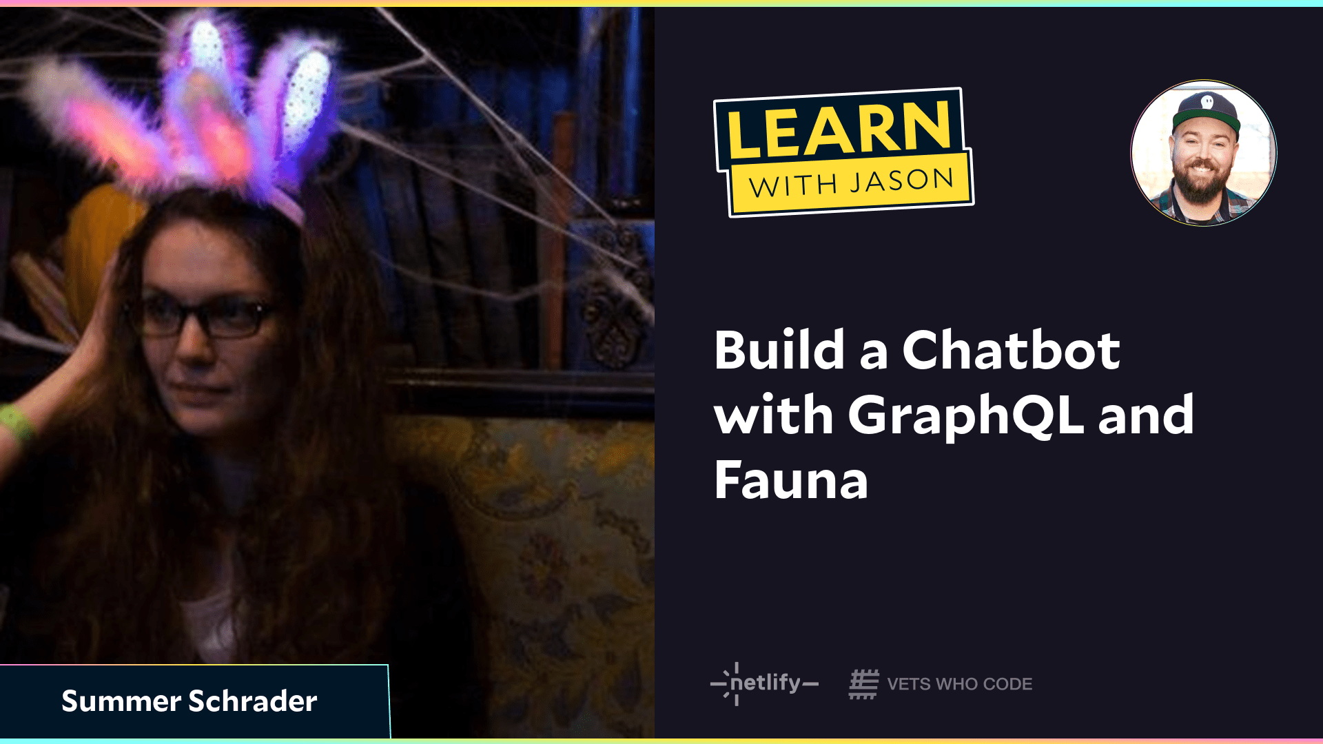Build a Chatbot with GraphQL and Fauna (with Summer Schrader)