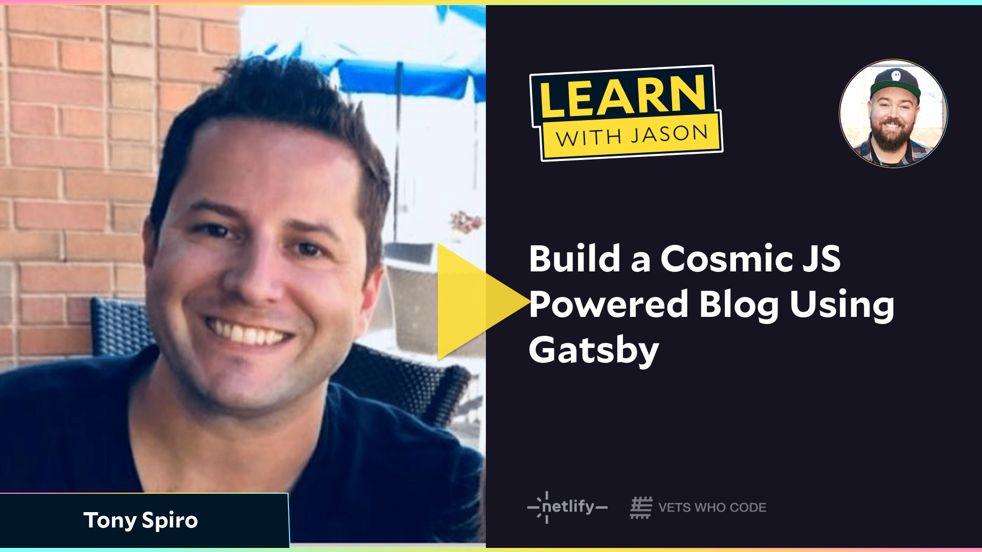 Build a Cosmic JS Powered Blog Using Gatsby (with Tony Spiro)
