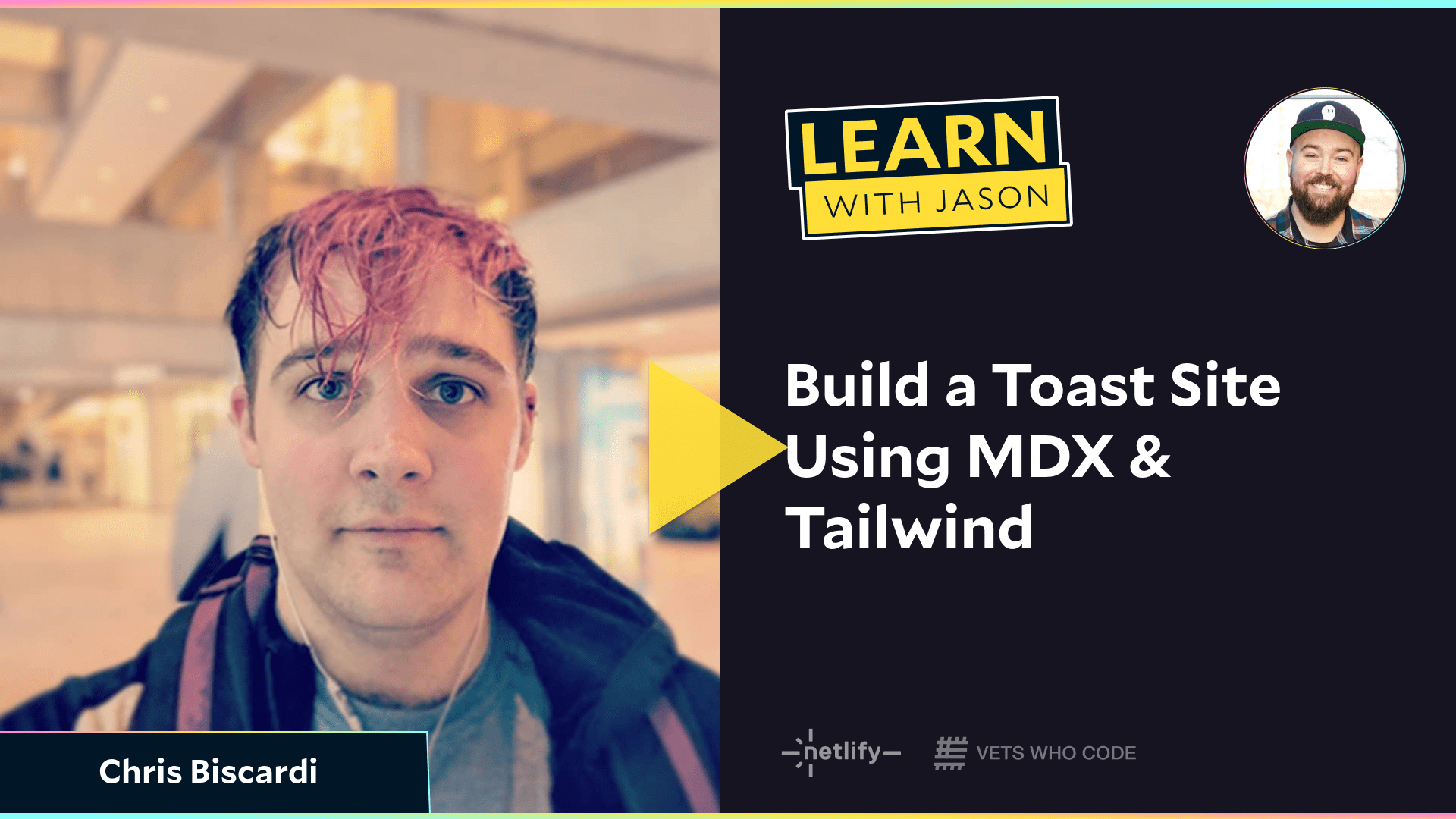 Build a Toast Site Using MDX & Tailwind (with Chris Biscardi)