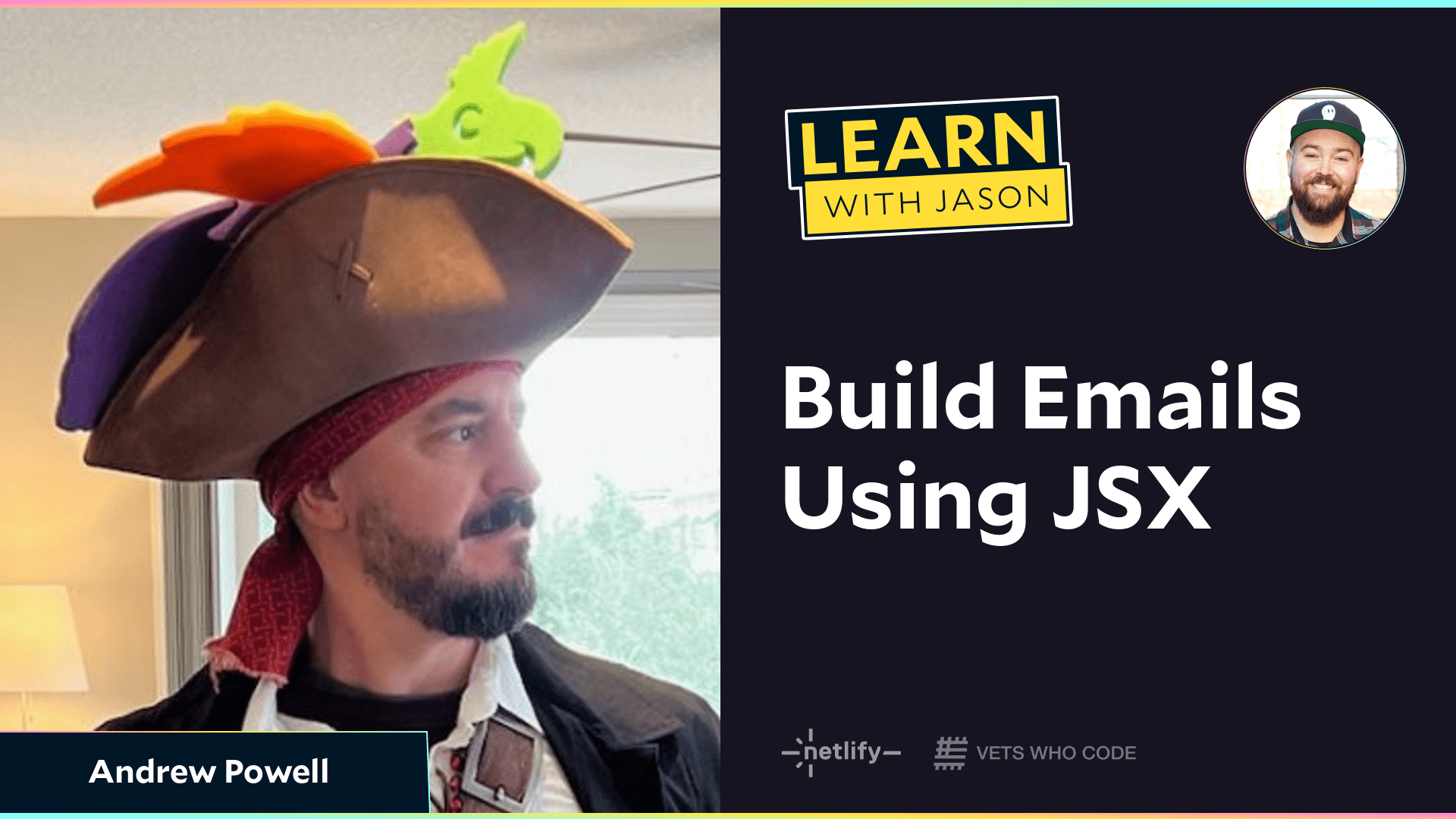 Build Emails Using JSX (with Andrew Powell)