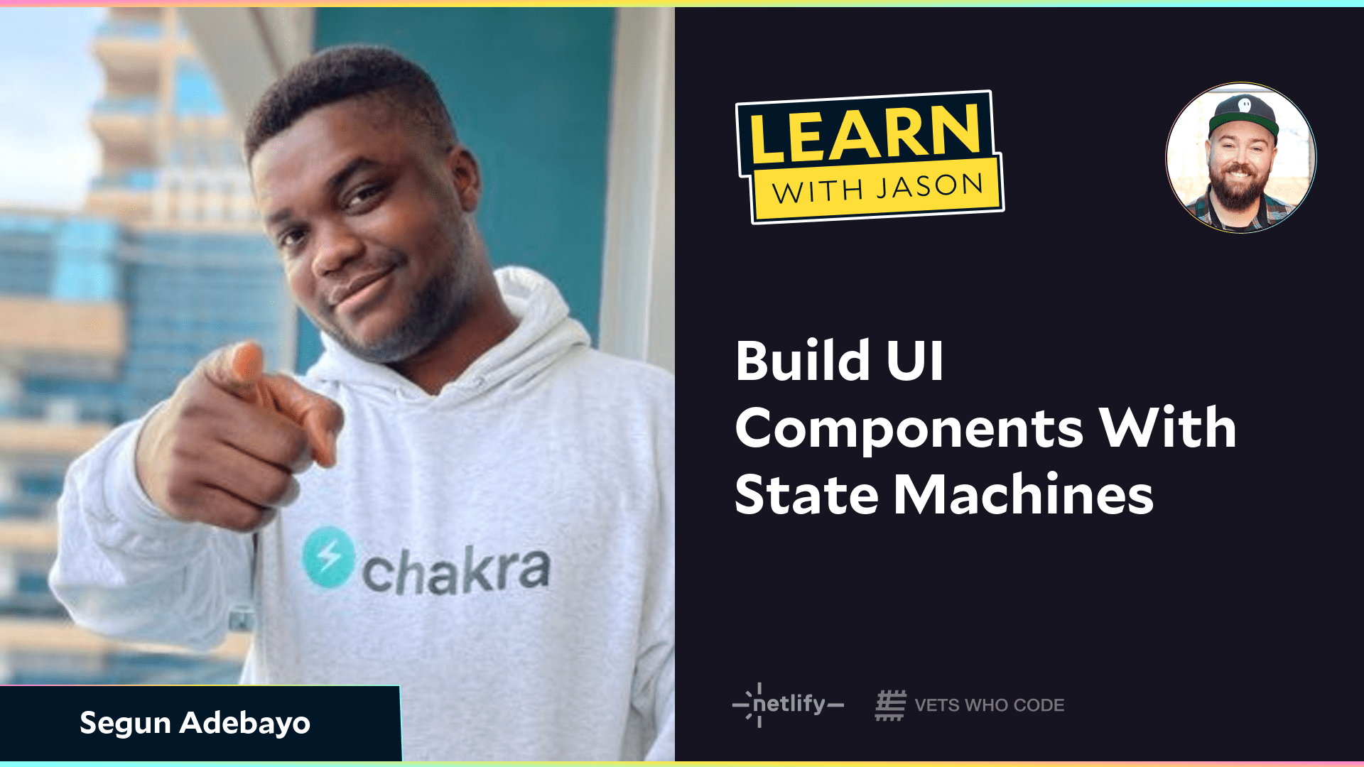 Build UI Components With State Machines (with Segun Adebayo)