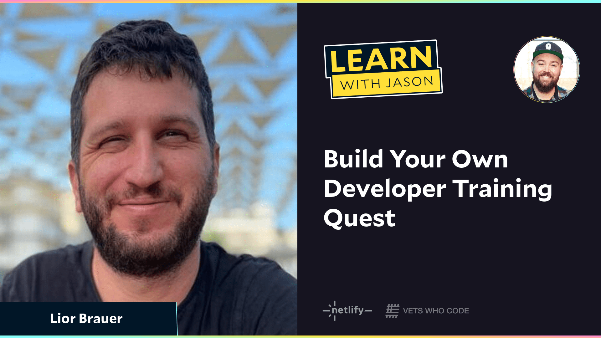 Build Your Own Developer Training Quest (with Lior Brauer)