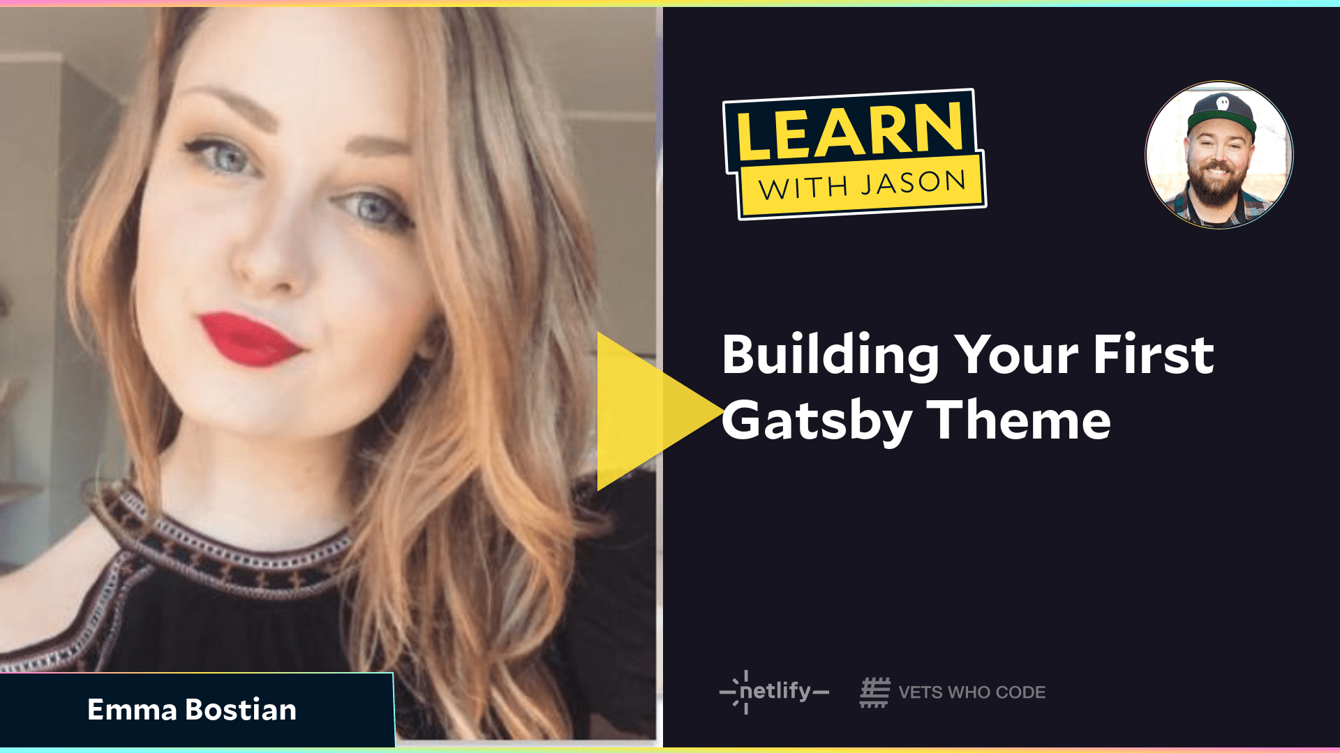 Building Your First Gatsby Theme  (with Emma Bostian)