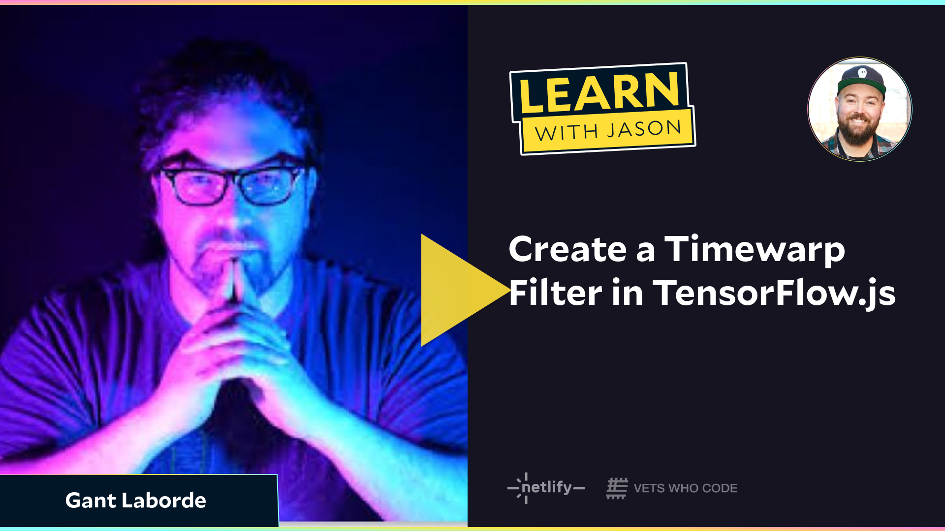 Create a Timewarp Filter in TensorFlow.js (with Gant Laborde)