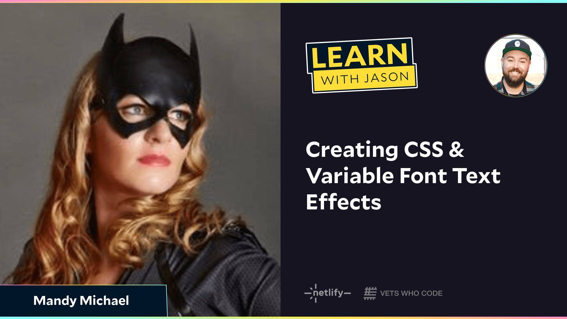 Creating CSS & Variable Font Text Effects (with Mandy Michael)