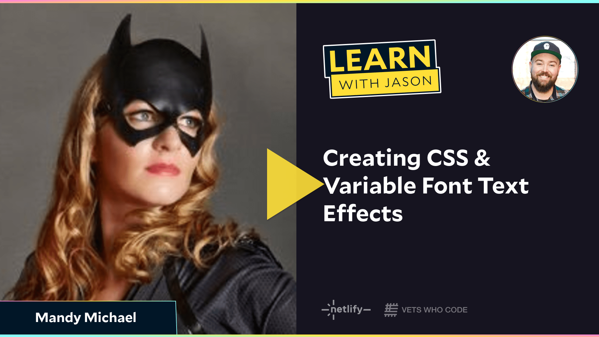 Creating CSS & Variable Font Text Effects (with Mandy Michael)