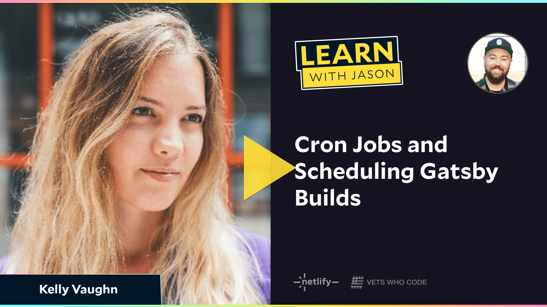Cron Jobs and Scheduling Gatsby Builds (with Kelly Vaughn)