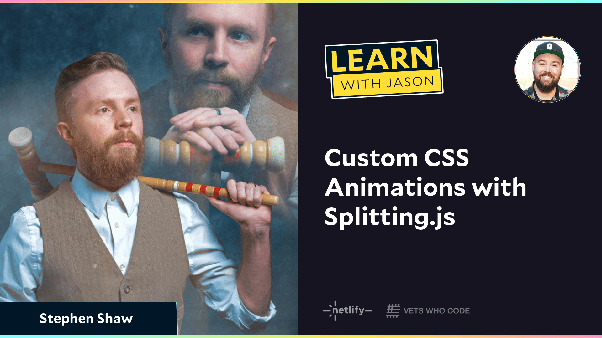 Custom CSS Animations with Splitting.js (with Stephen Shaw)