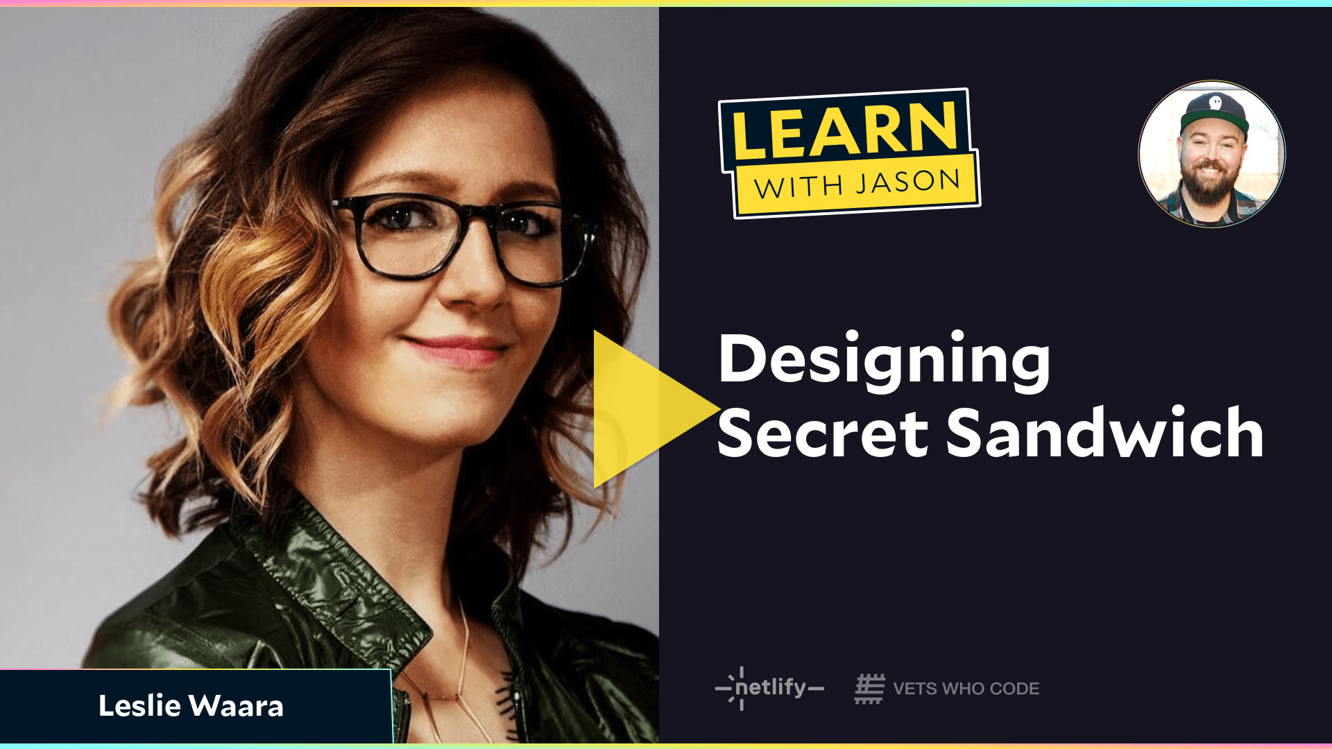 Designing Secret Sandwich (with Leslie Waara)