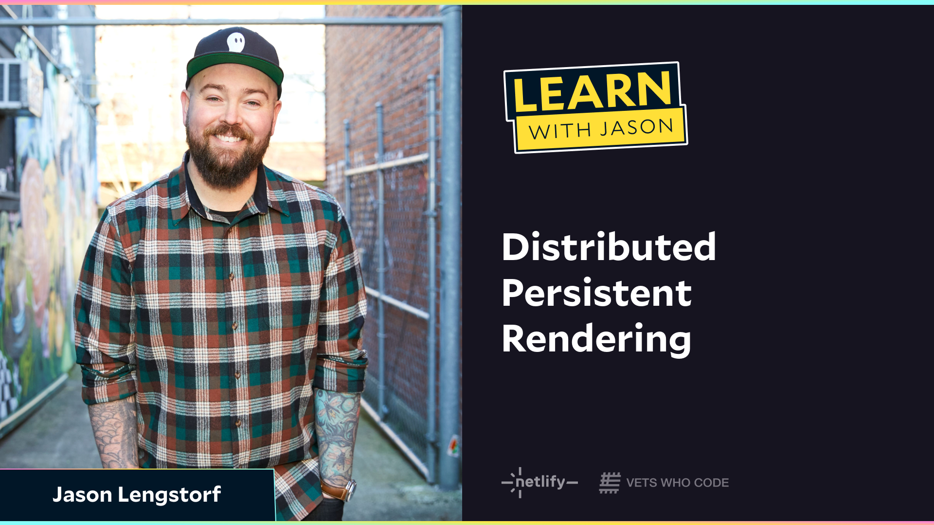 Distributed Persistent Rendering (with Jason Lengstorf)