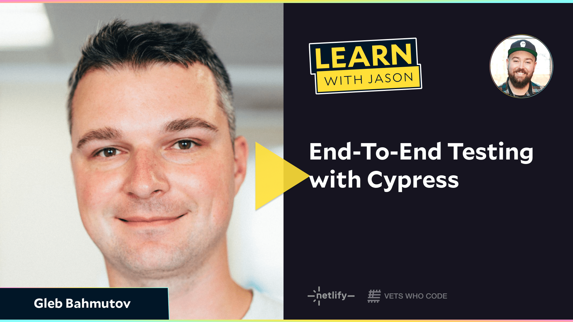 End-To-End Testing with Cypress (with Gleb Bahmutov)