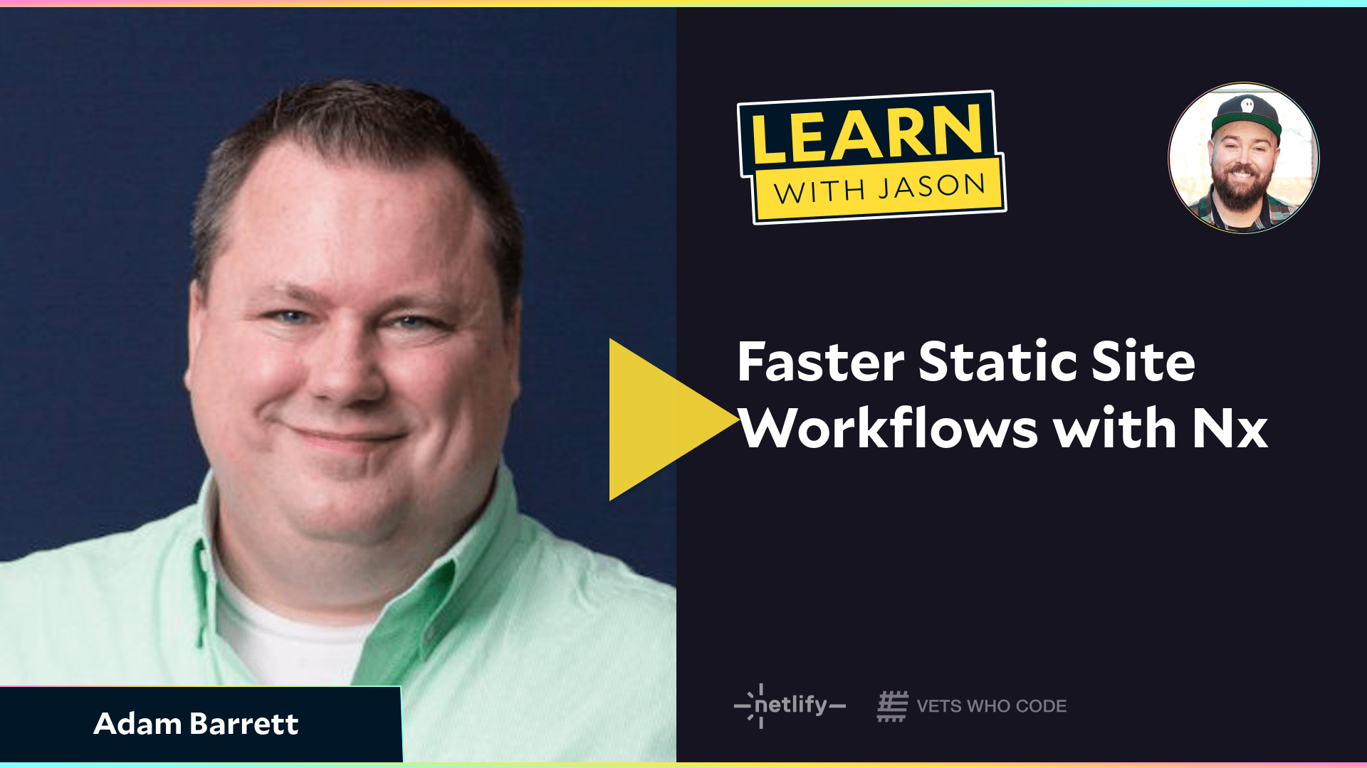 Faster Static Site Workflows with Nx (with Adam Barrett)