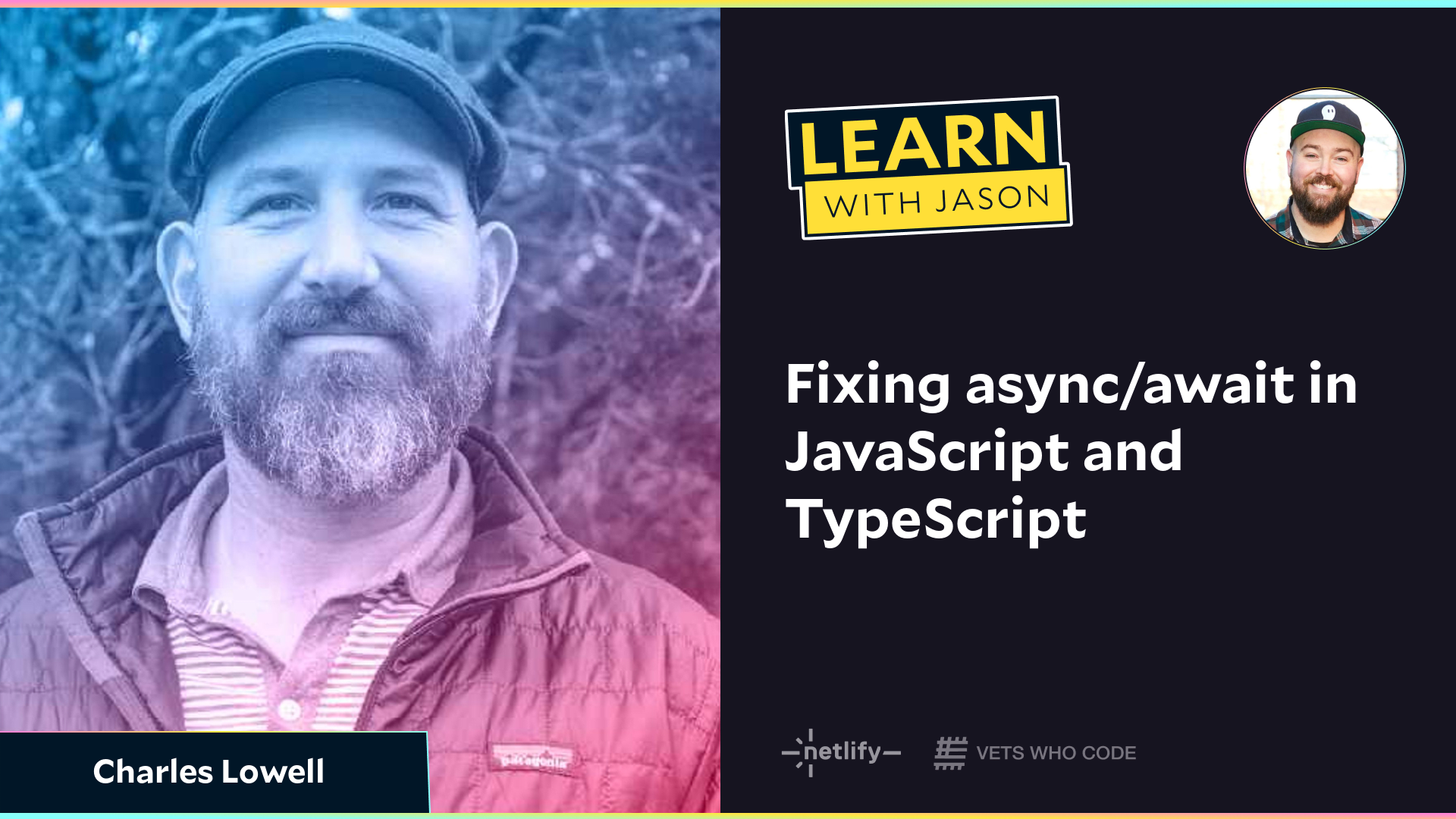 Fixing async/await in JavaScript and TypeScript (with Charles Lowell)