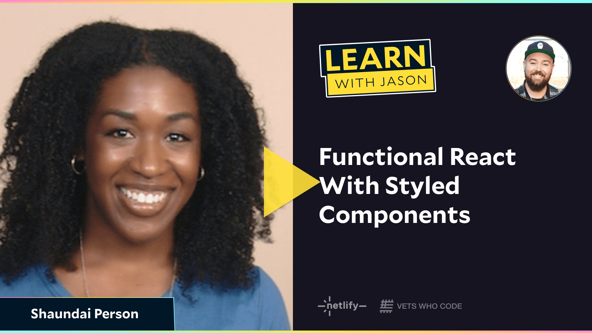 Functional React With Styled Components (with Shaundai Person)