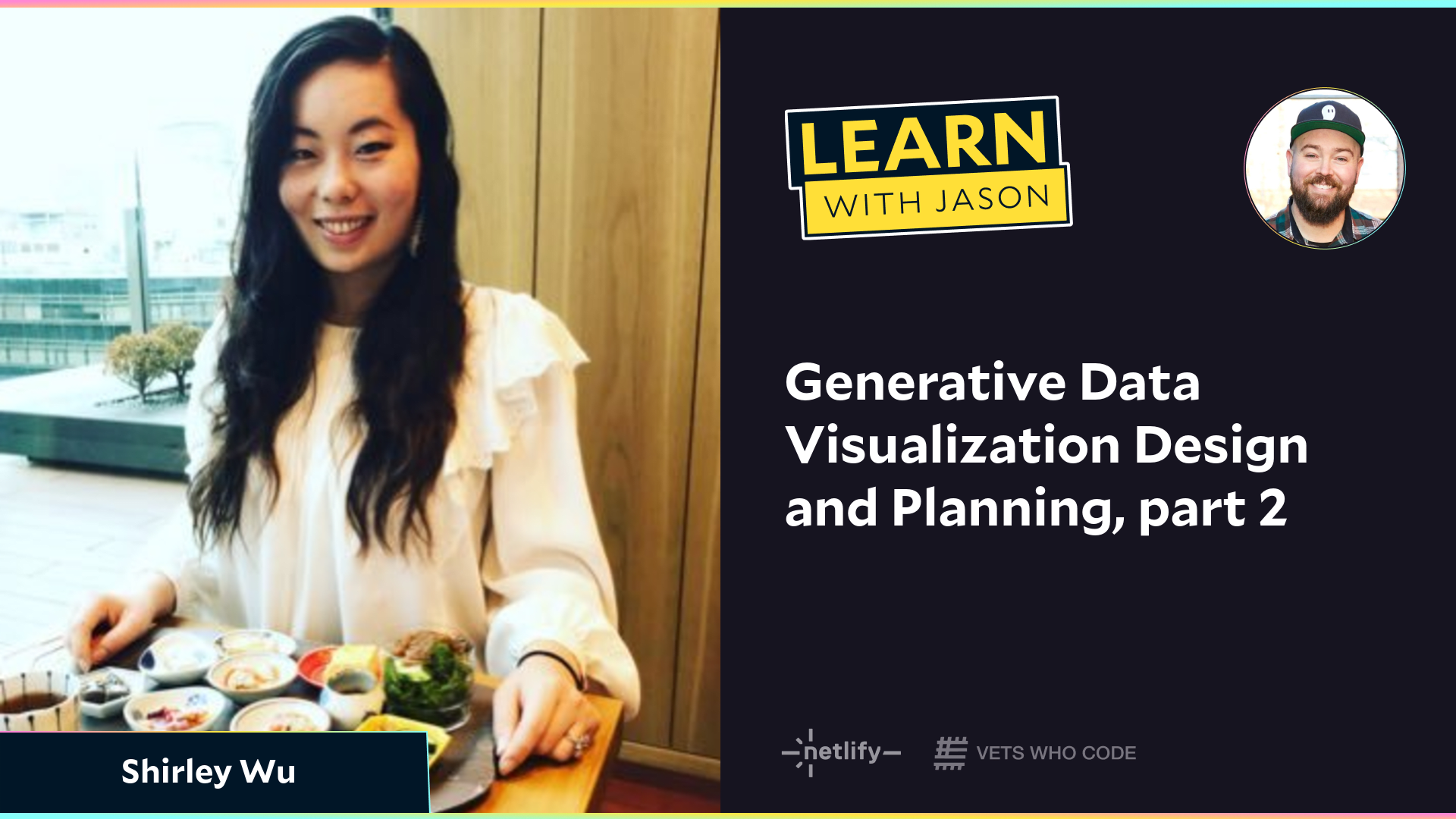 Generative Data Visualization Design and Planning, part 2 (with Shirley Wu)