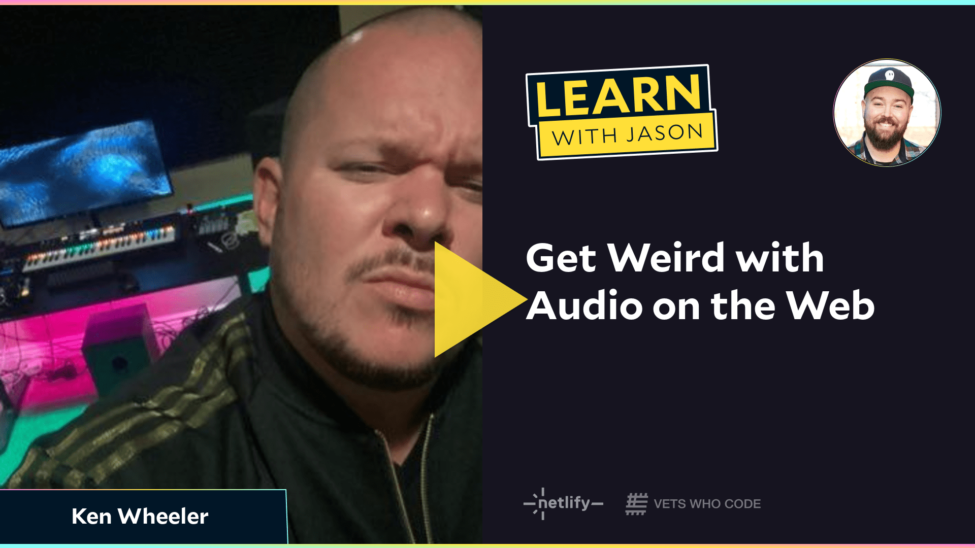 Get Weird with Audio on the Web (with Ken Wheeler)