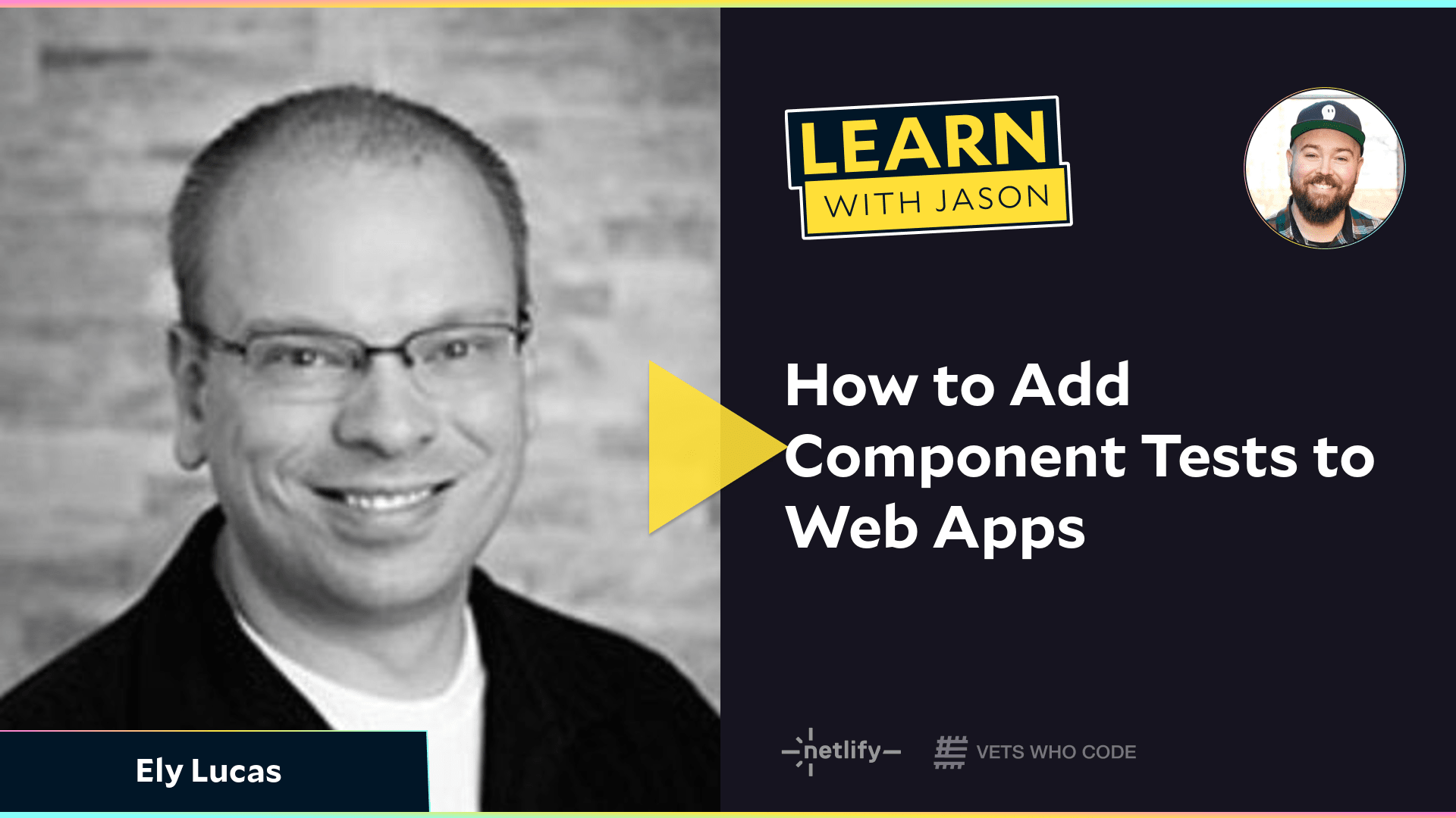 How to Add Component Tests to Web Apps (with Ely Lucas)
