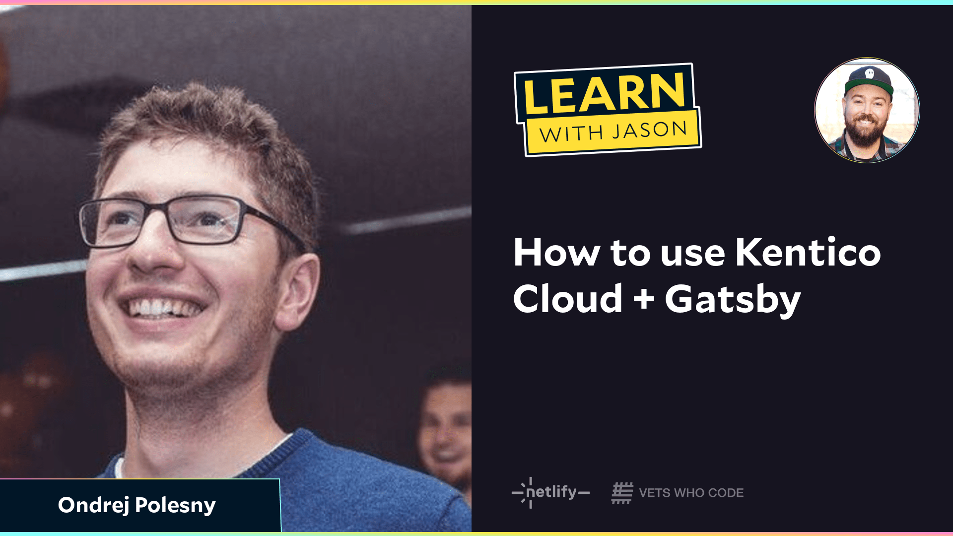 How to use Kentico Cloud + Gatsby (with Ondrej Polesny)