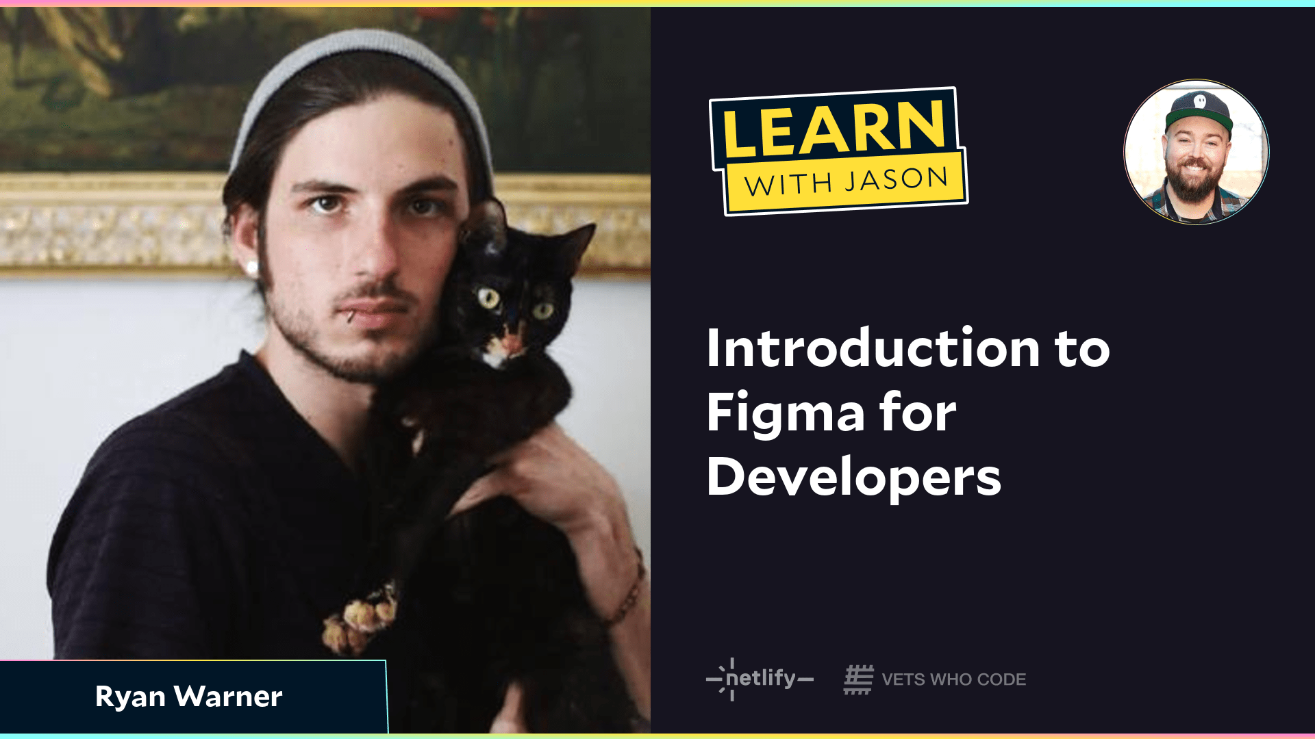 Introduction to Figma for Developers (with Ryan Warner)