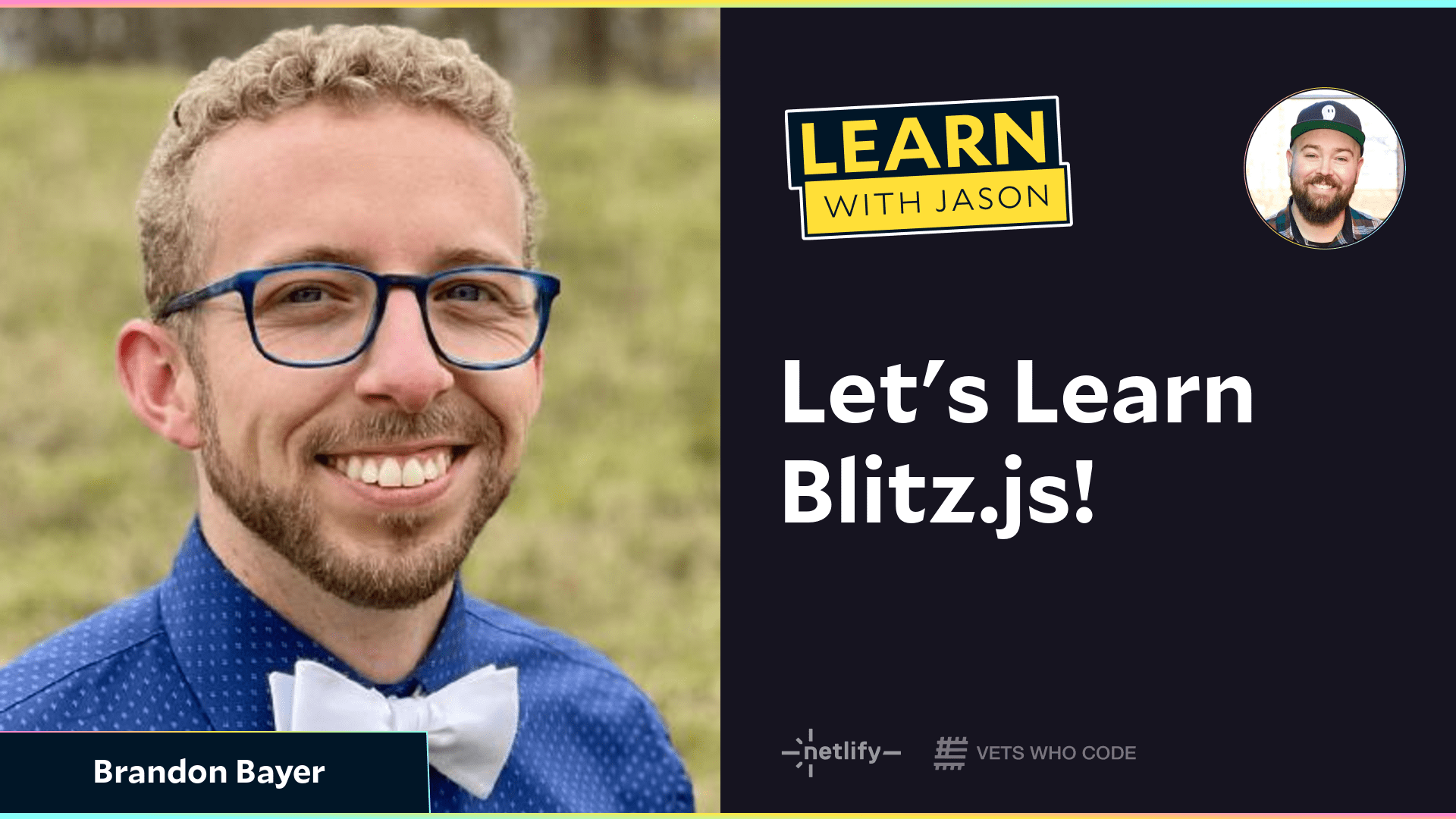 Let's Learn Blitz.js! (with Brandon Bayer)
