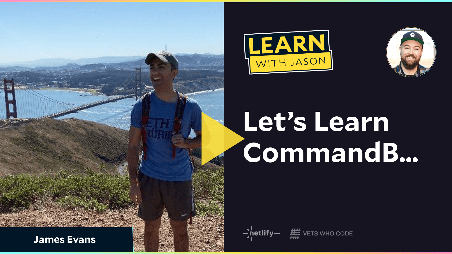 Let’s Learn CommandBar! (with James Evans)