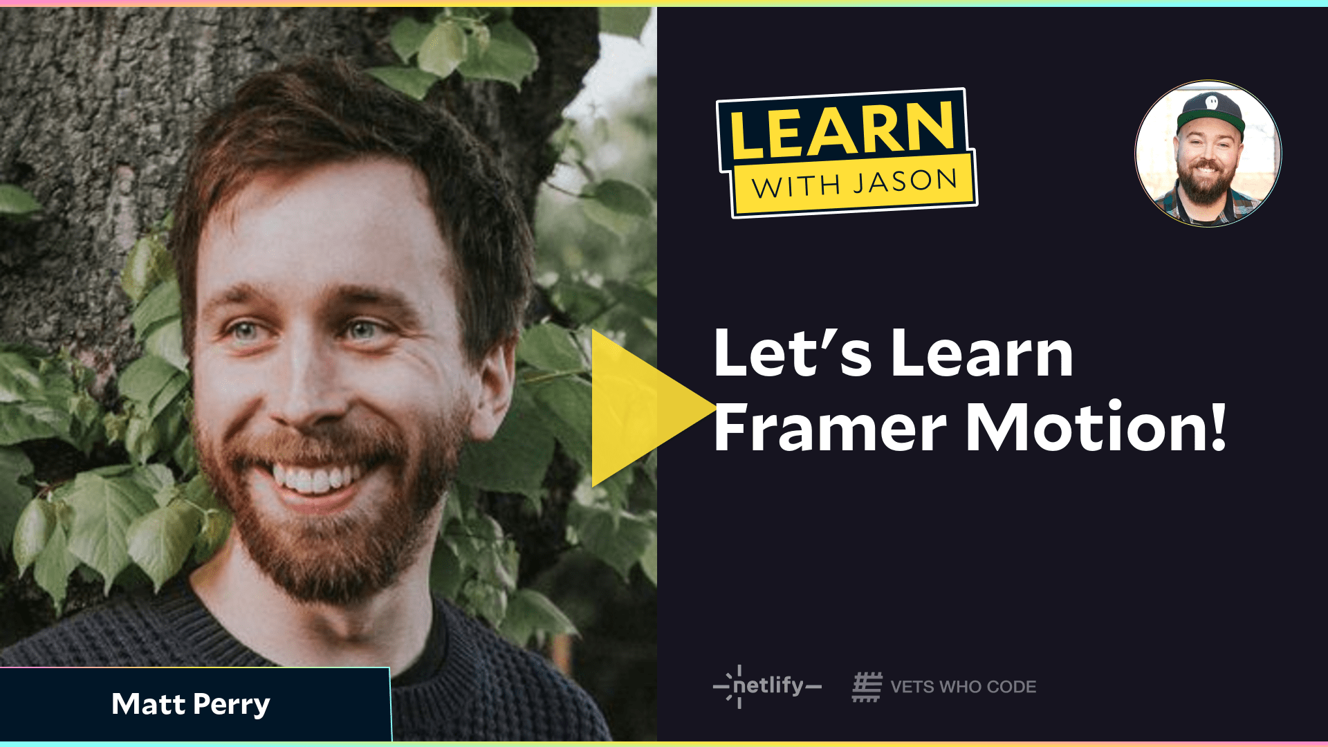 Let's Learn Framer Motion! (with Matt Perry)