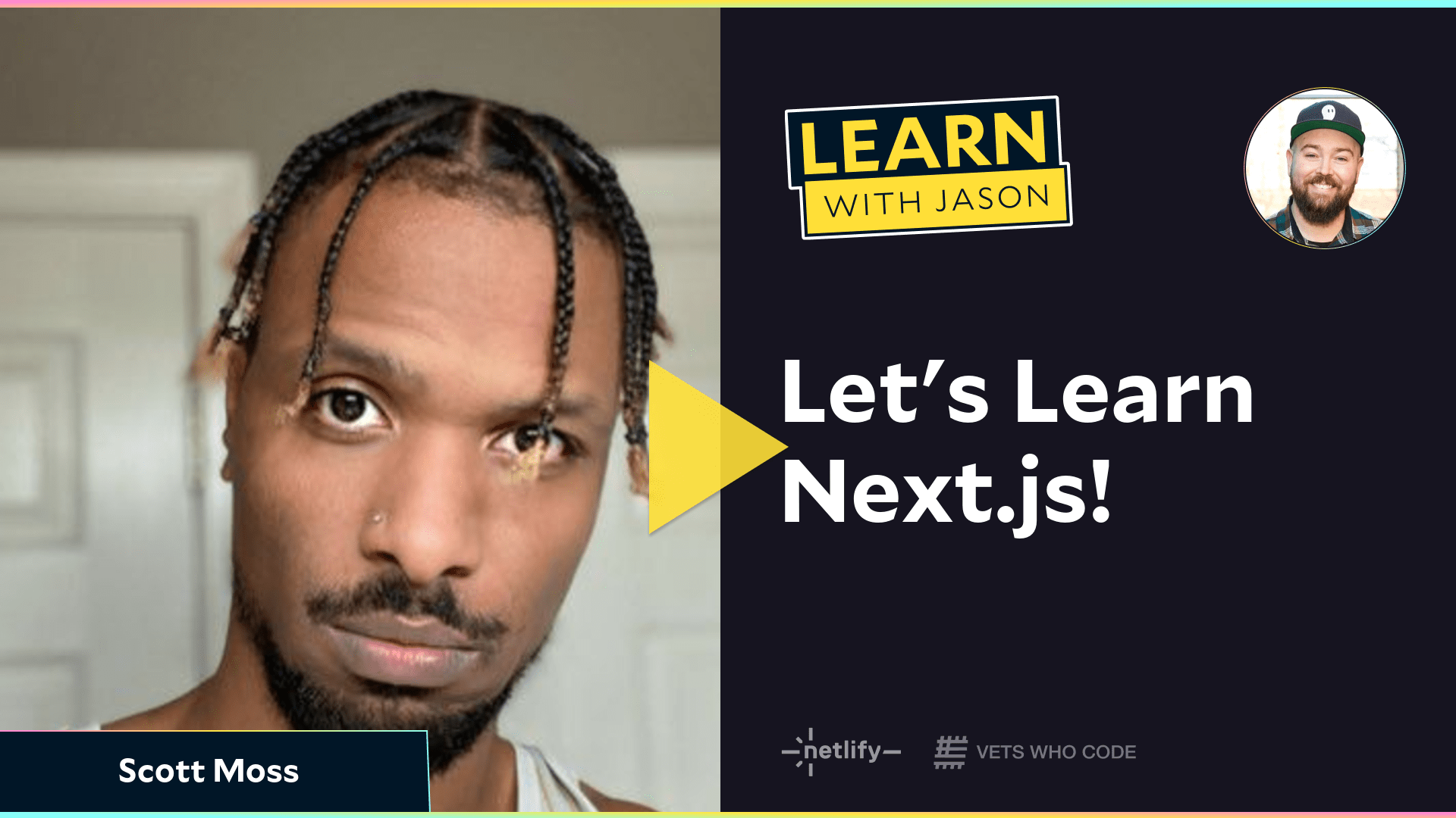 Let's Learn Next.js! (with Scott Moss)