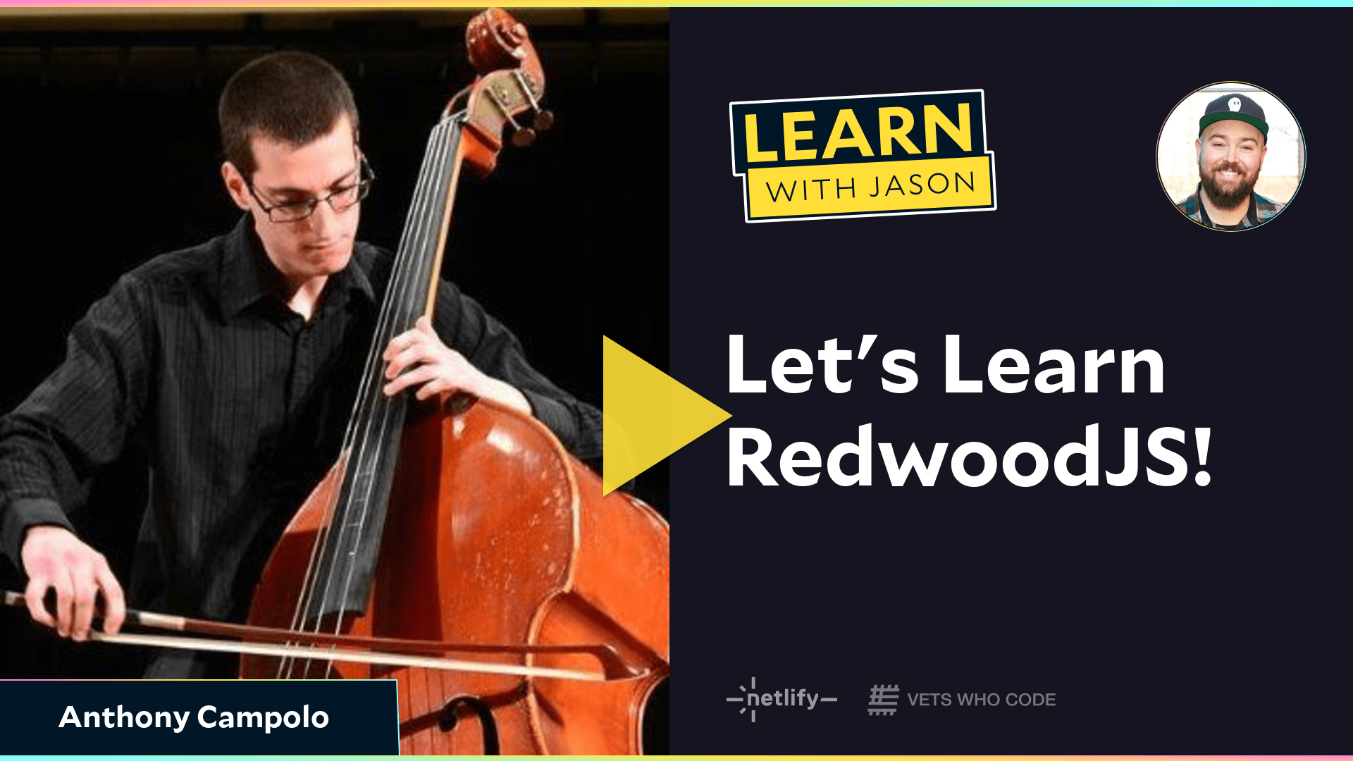 Let's Learn RedwoodJS! (with Anthony Campolo)