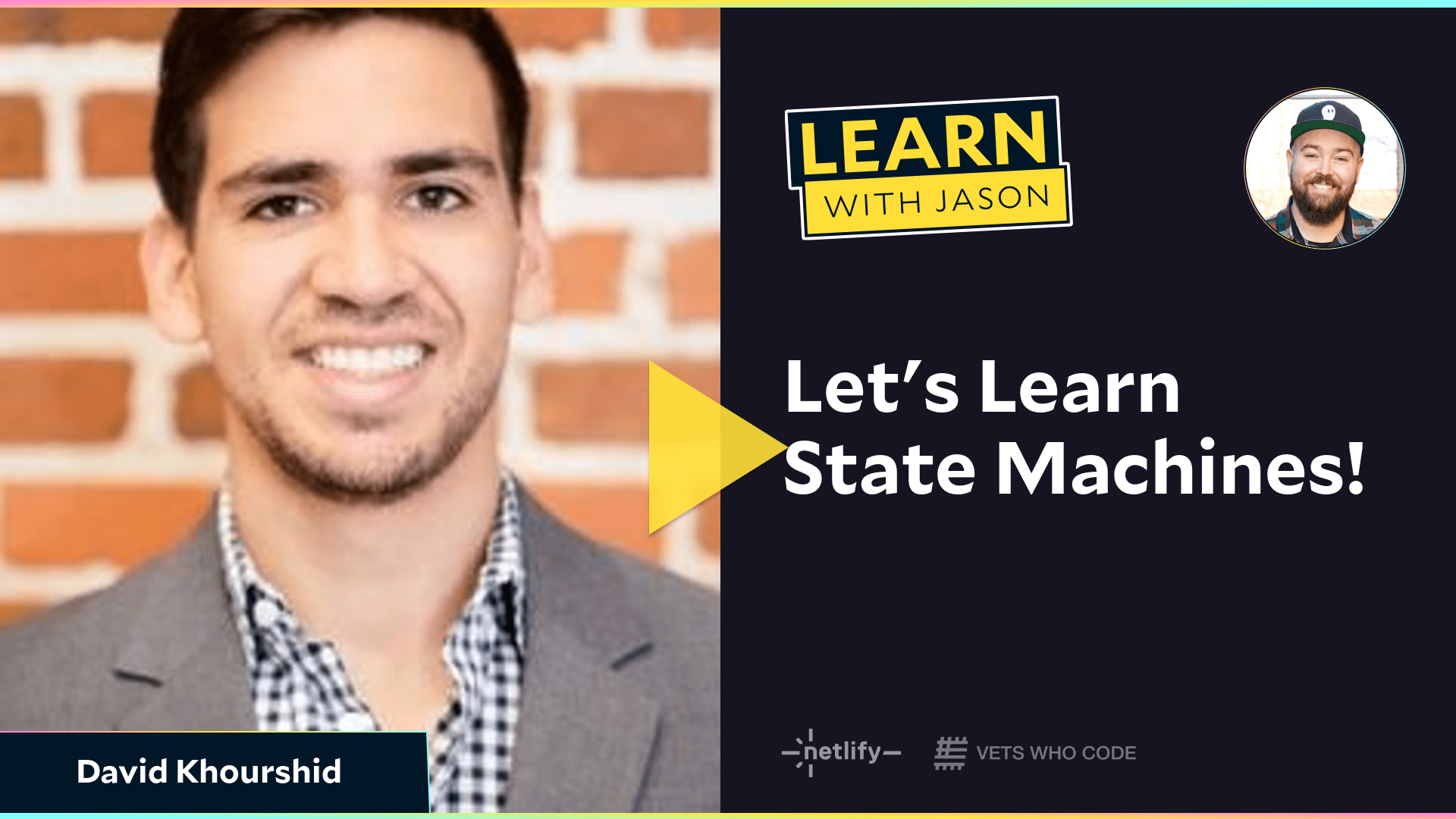 Let's Learn State Machines! (with David Khourshid)