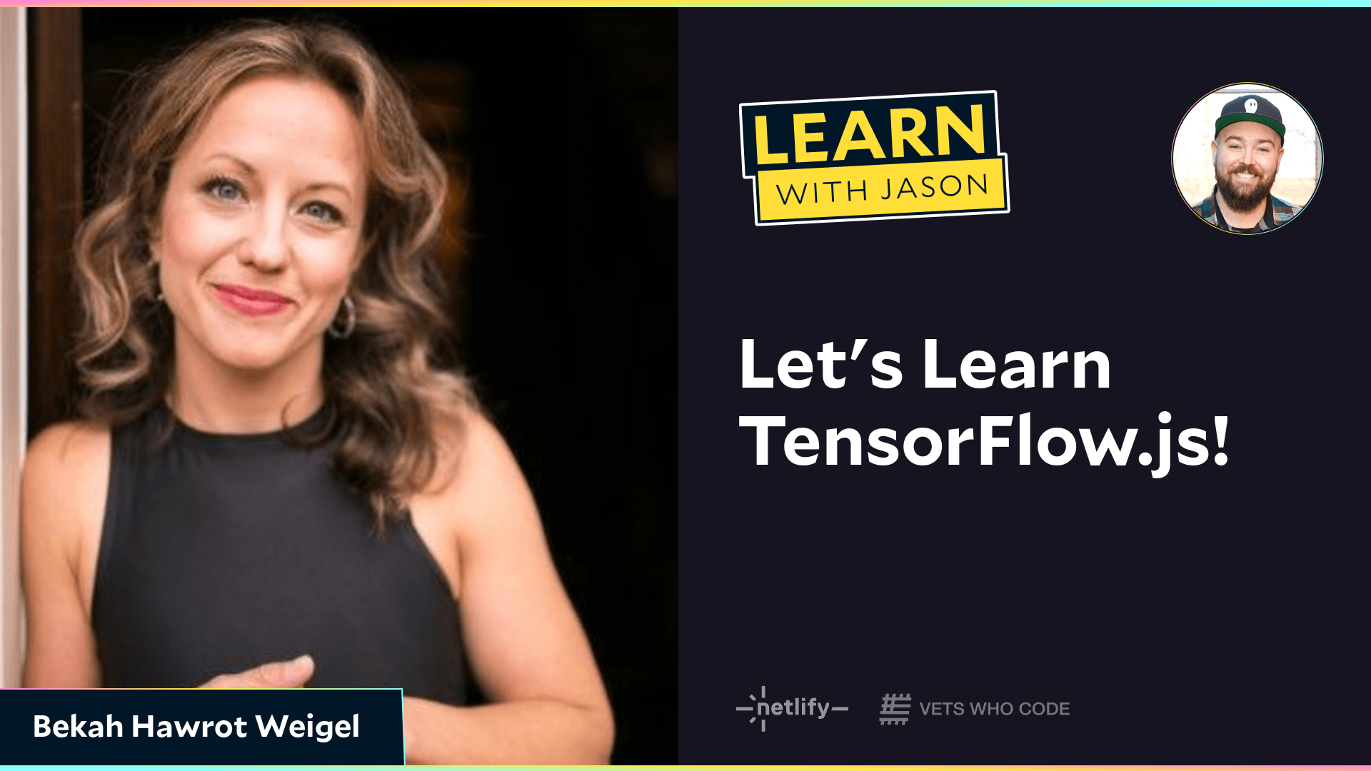 Let's Learn TensorFlow.js! (with Bekah Hawrot Weigel)