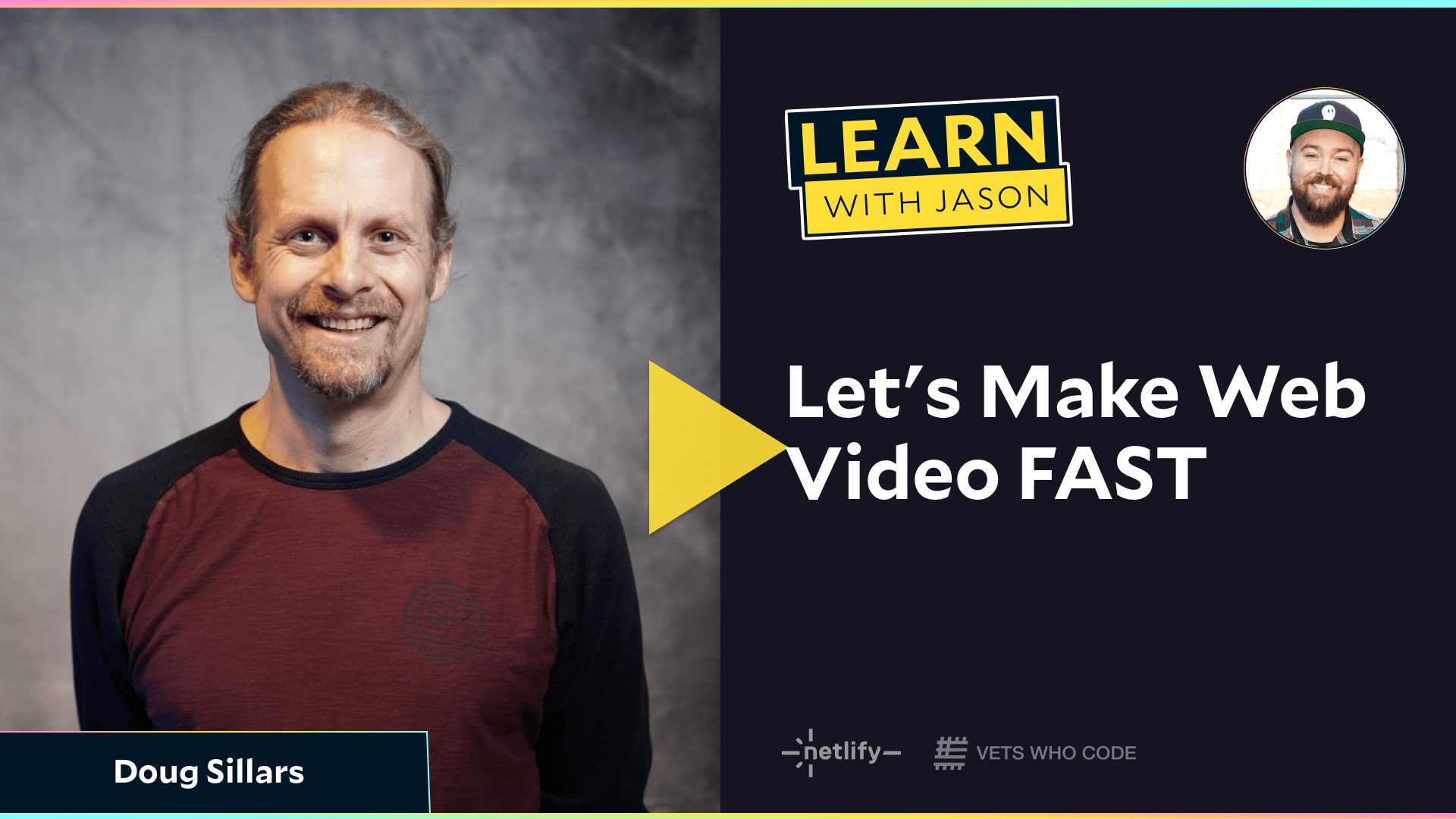 Let's Make Web Video FAST (with Doug Sillars)