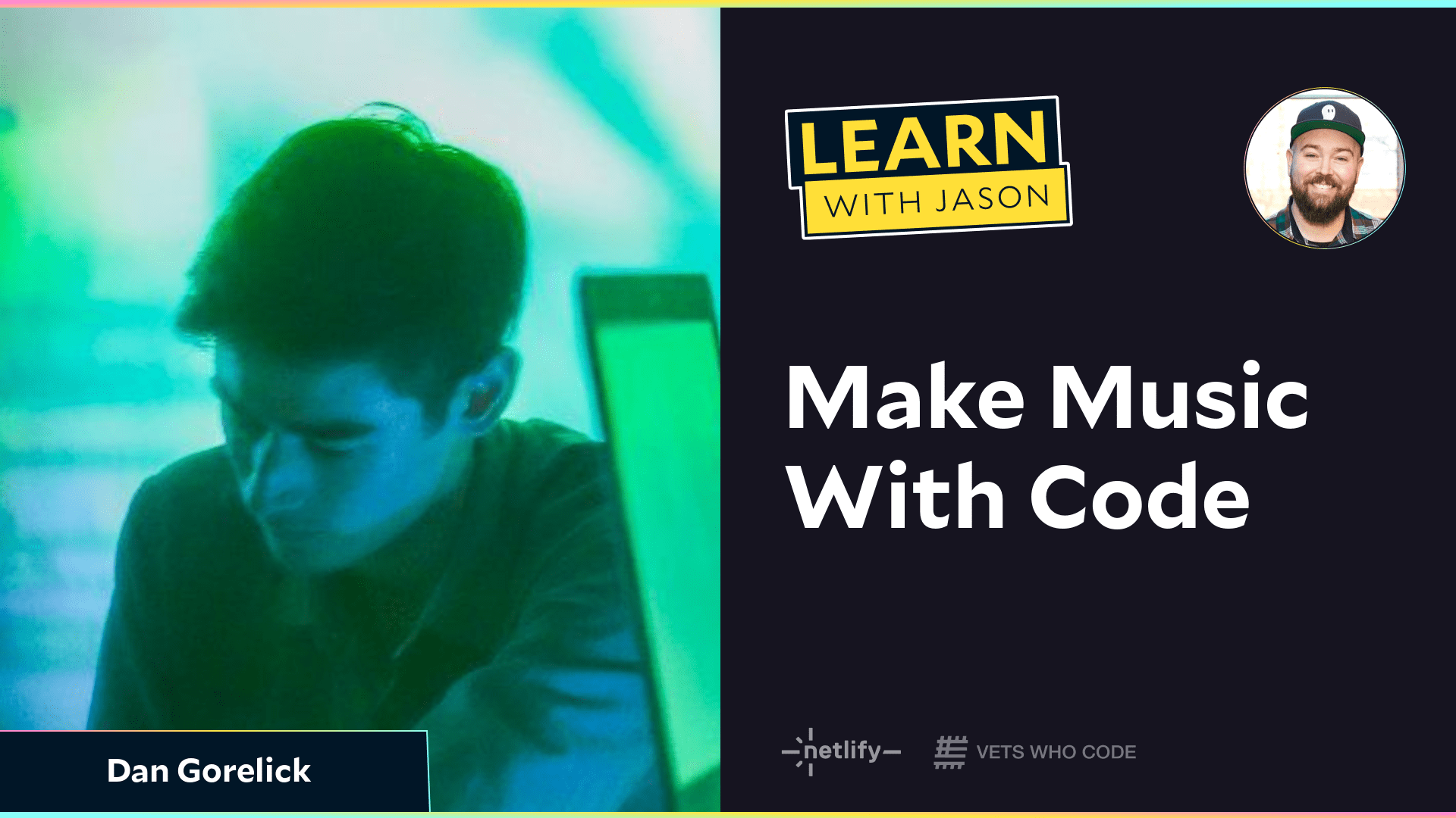 Make Music With Code (with Dan Gorelick)