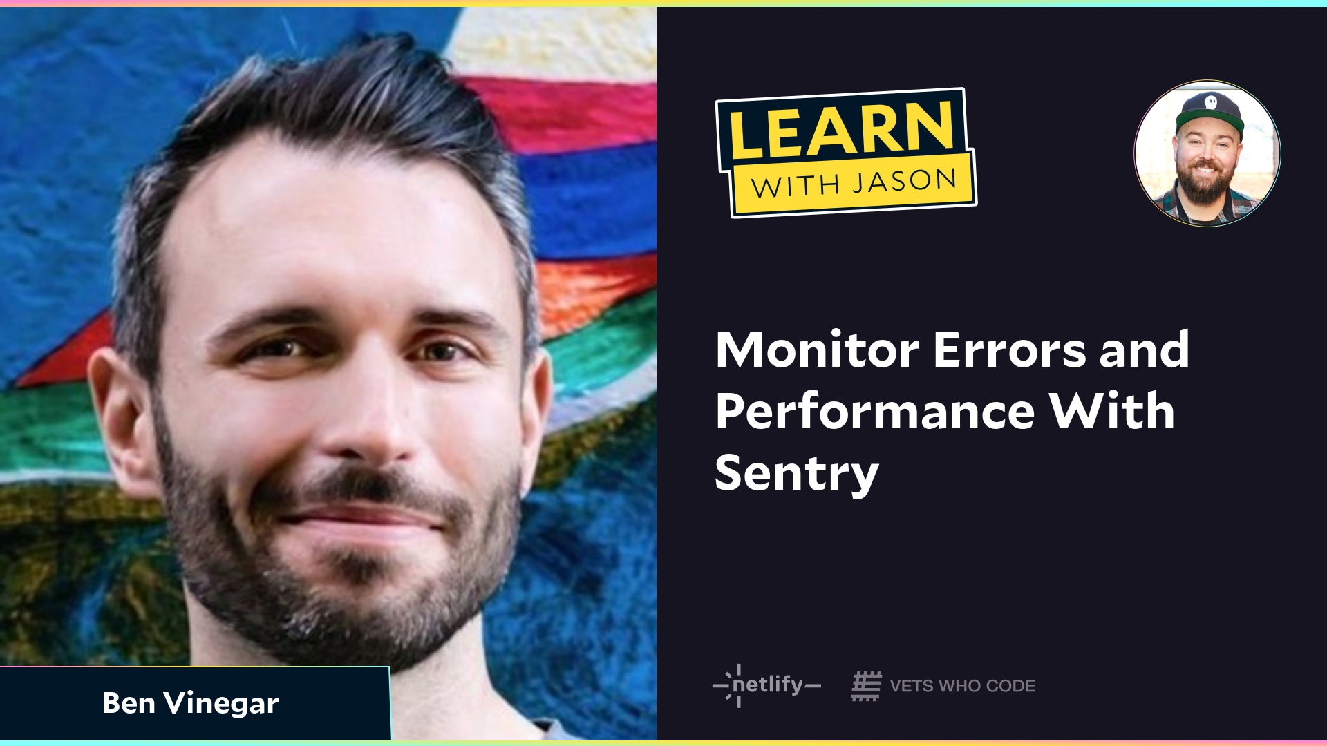 Monitor Errors and Performance With Sentry (with Ben Vinegar)