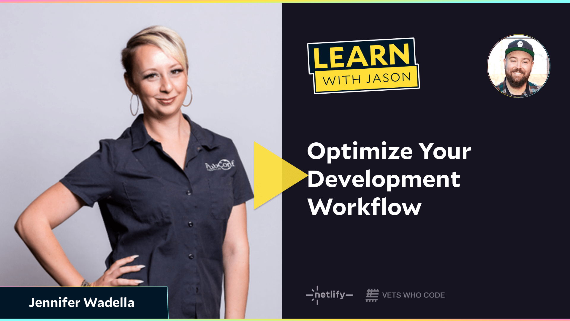 Optimize Your Development Workflow (with Jennifer Wadella)