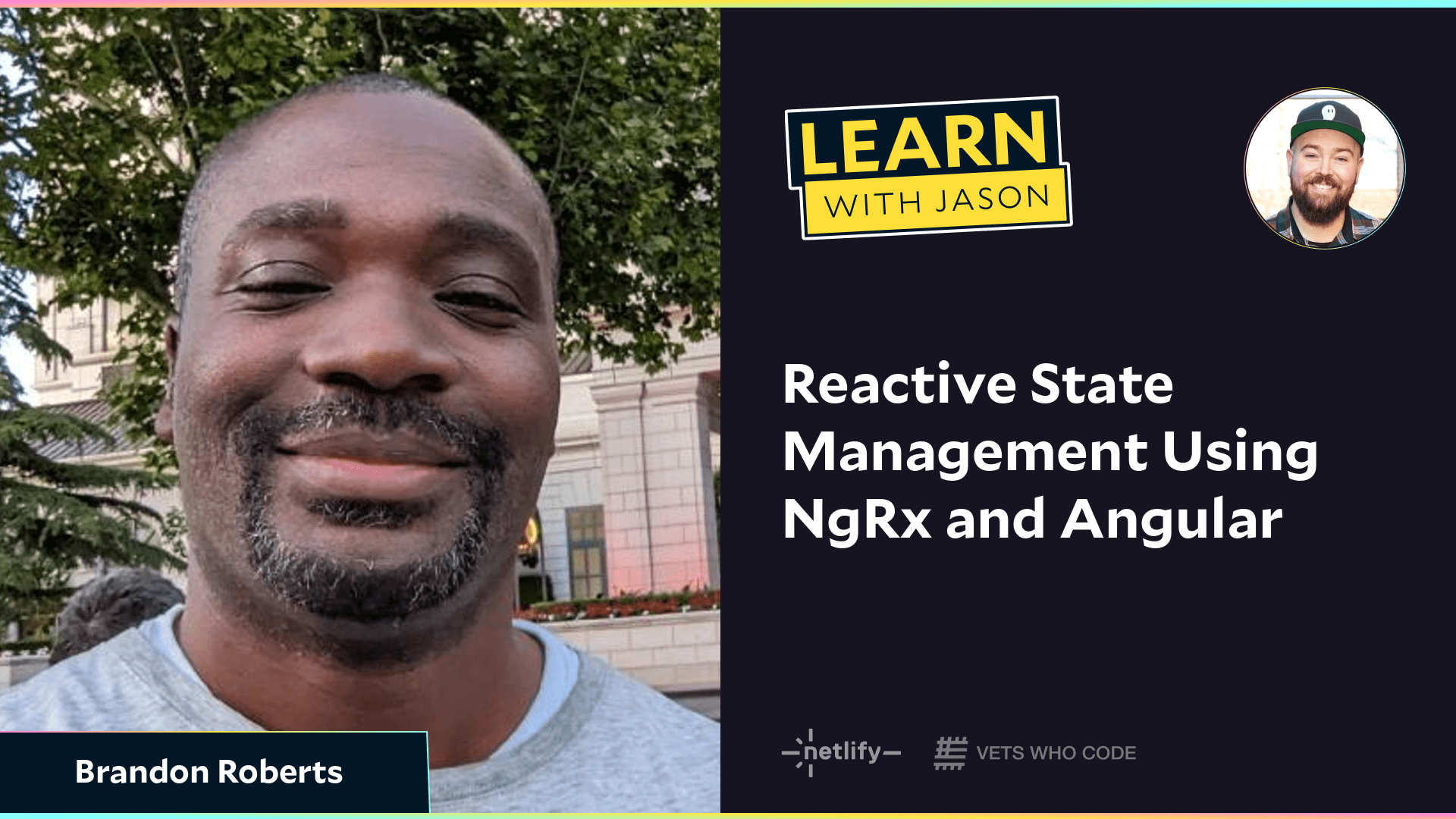 Reactive State Management Using NgRx and Angular (with Brandon Roberts)