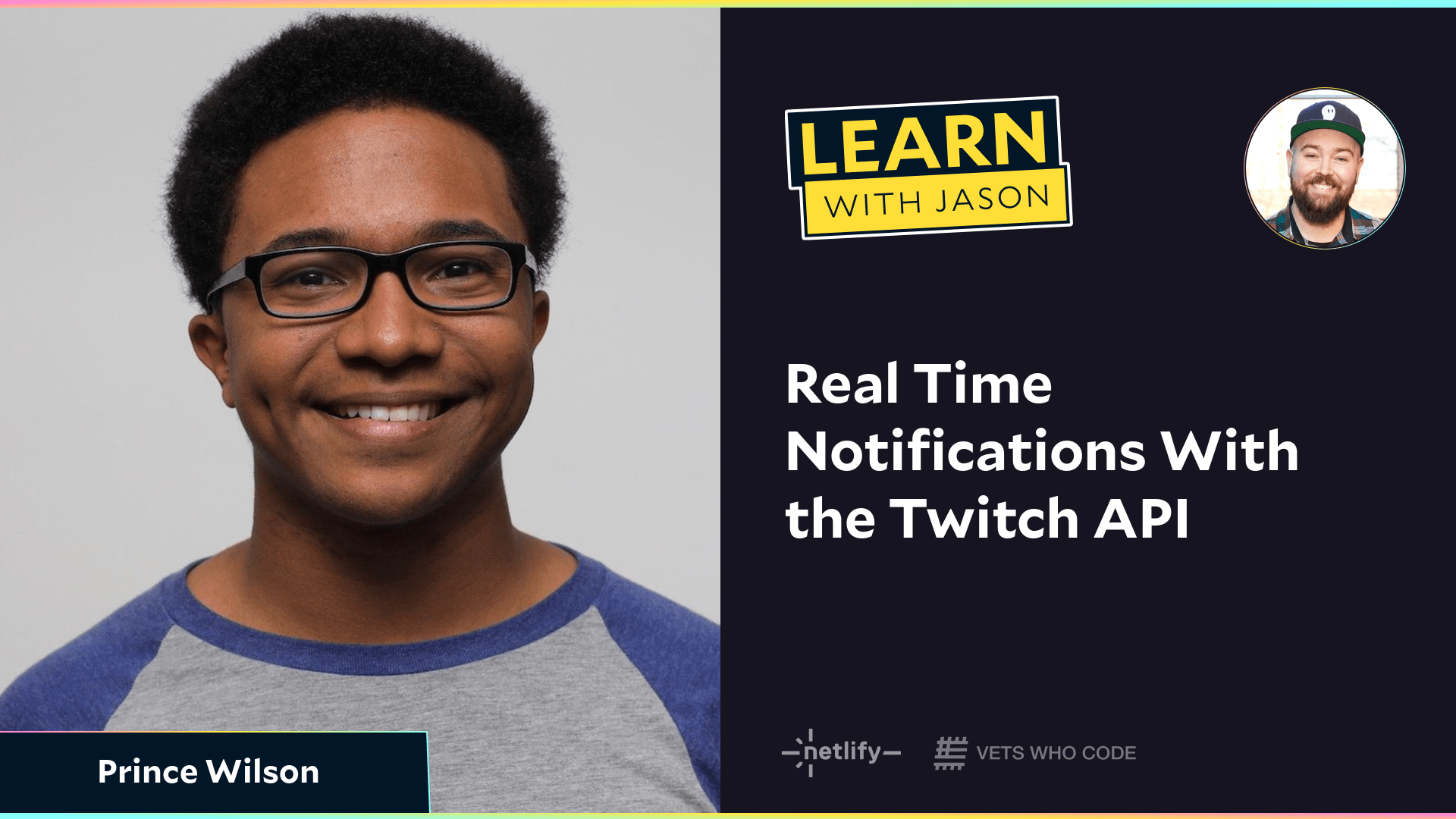 Real Time Notifications With the Twitch API (with Prince Wilson)