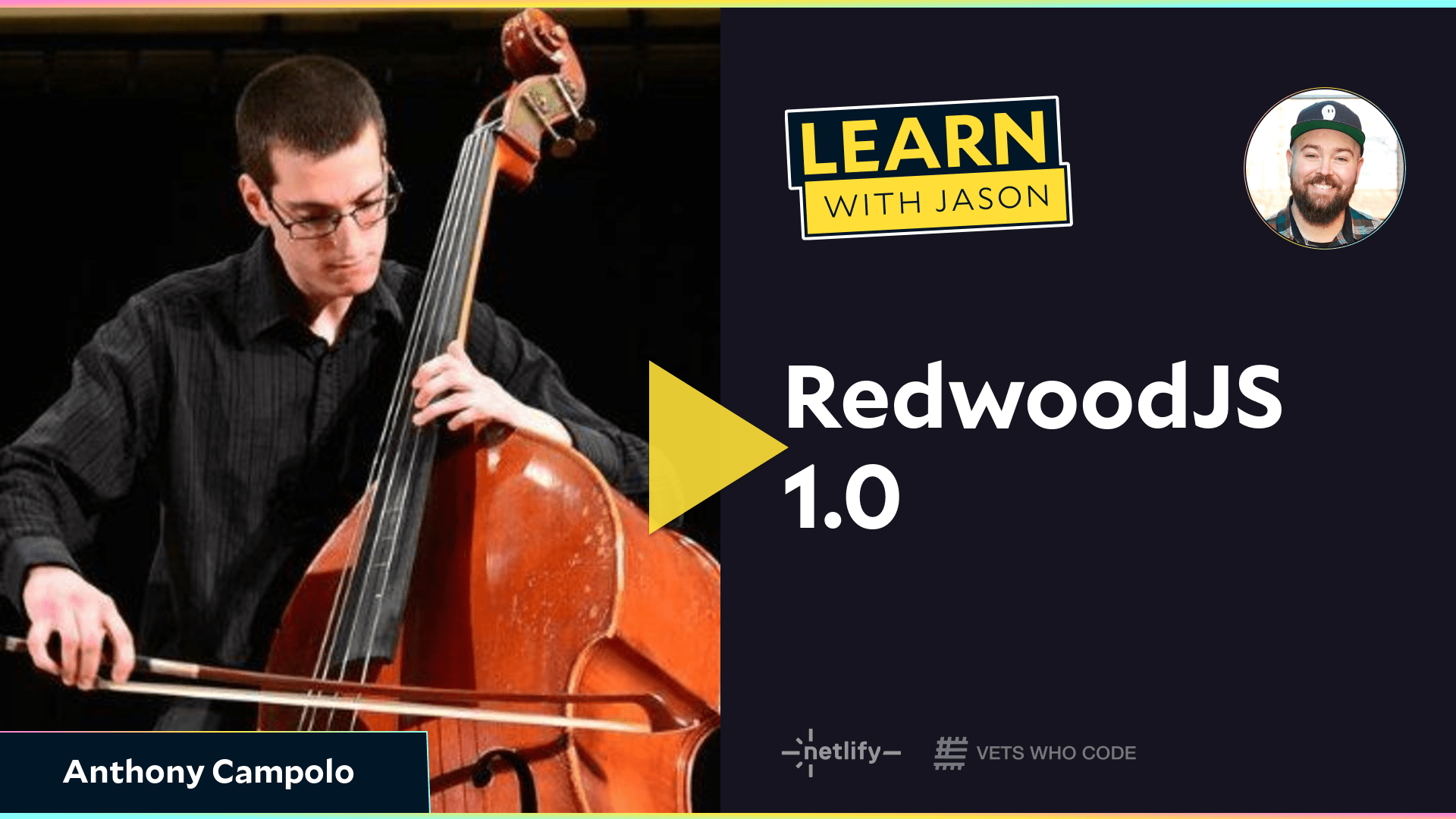 RedwoodJS 1.0 (with Anthony Campolo)