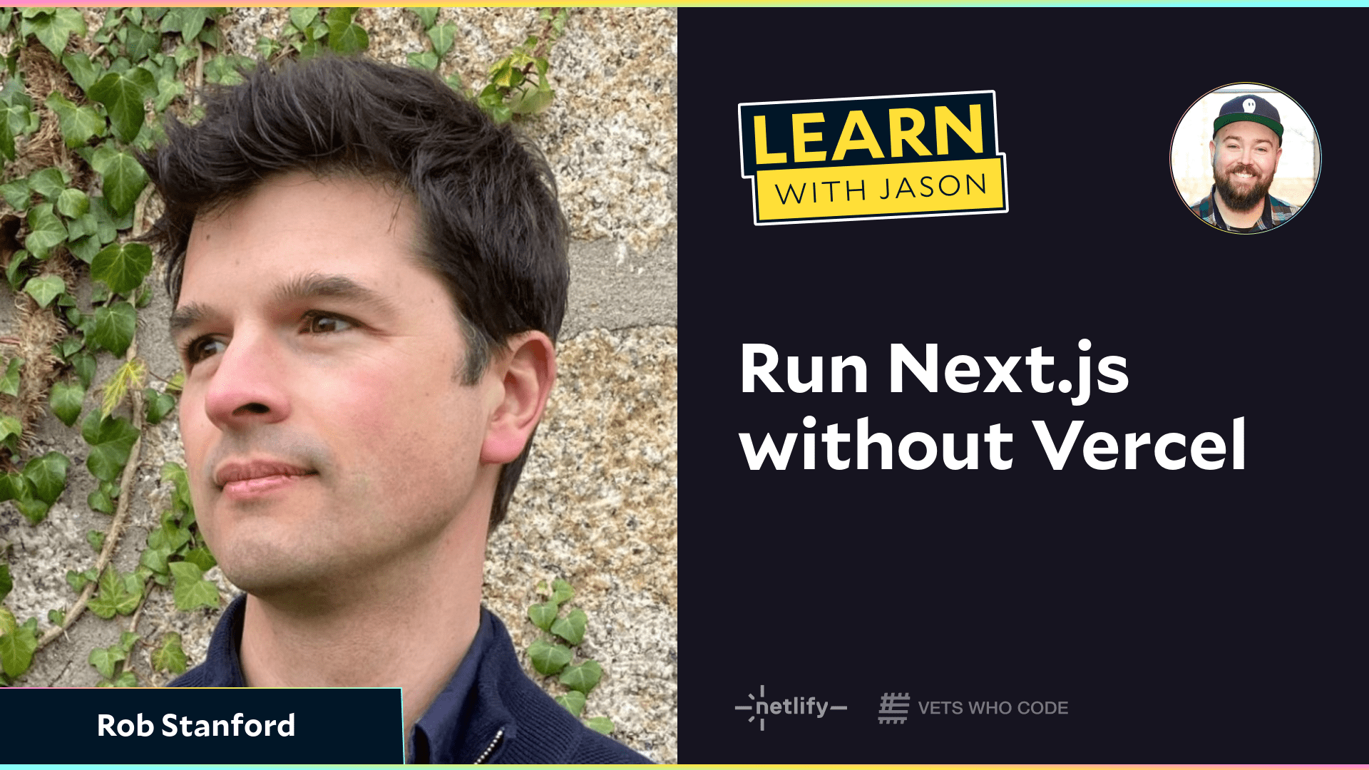 Run Next.js without Vercel (with Rob Stanford)