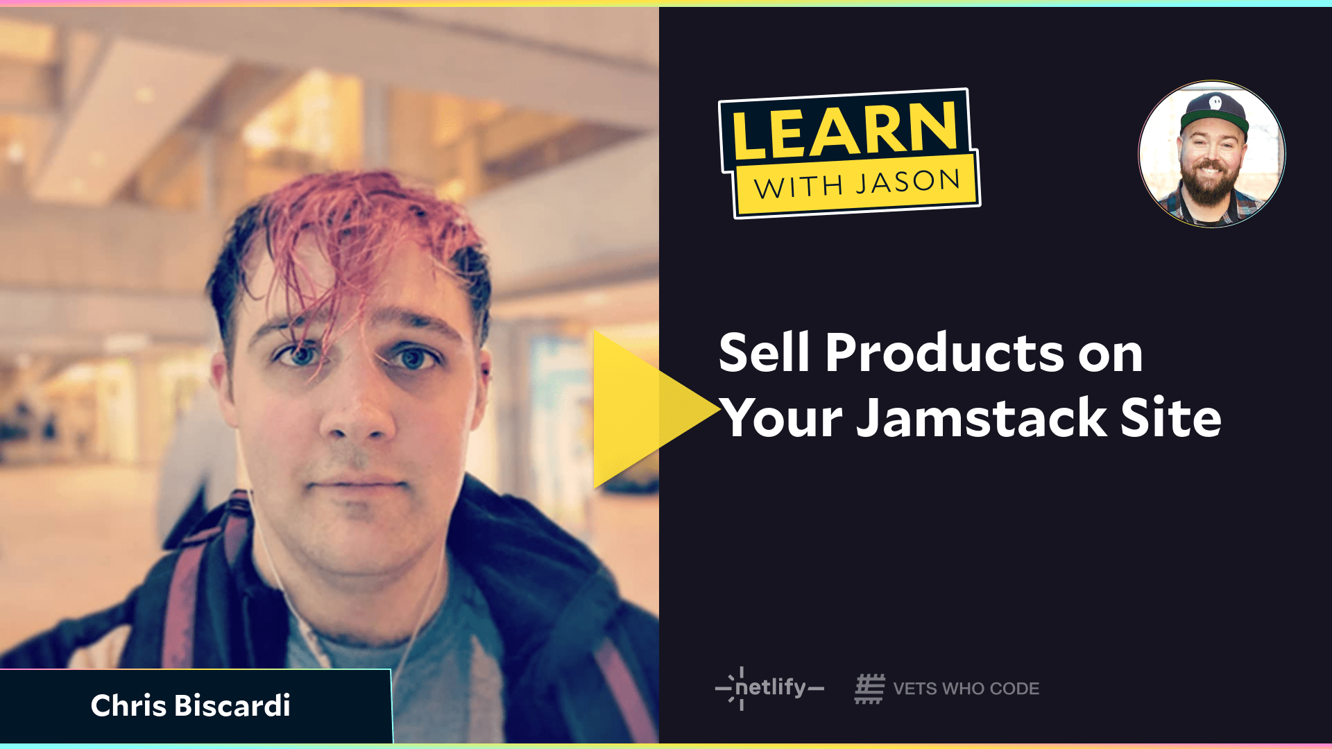 Sell Products on Your Jamstack Site (with Chris Biscardi)