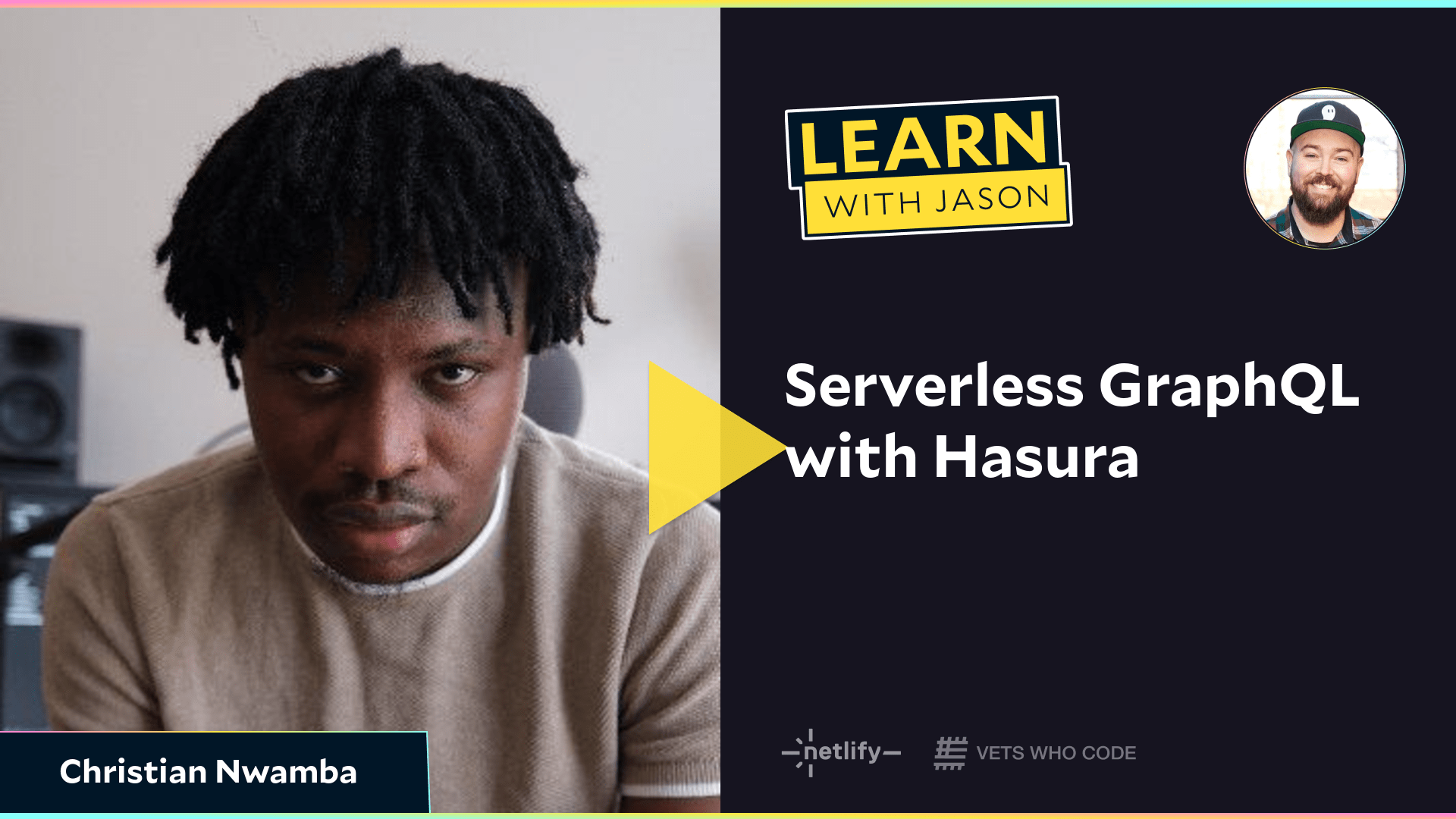 Serverless GraphQL with Hasura (with Christian Nwamba)