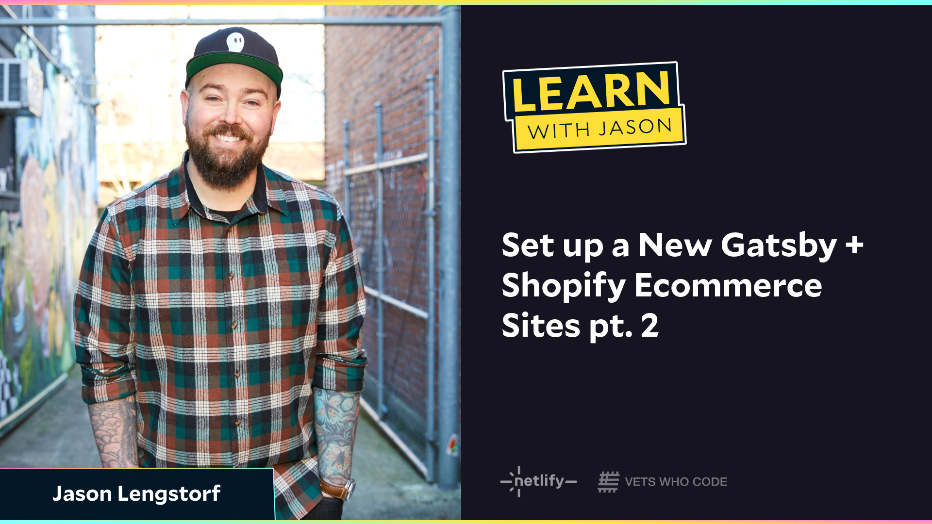 Set up a New Gatsby + Shopify Ecommerce Sites pt. 2 (with Jason Lengstorf)
