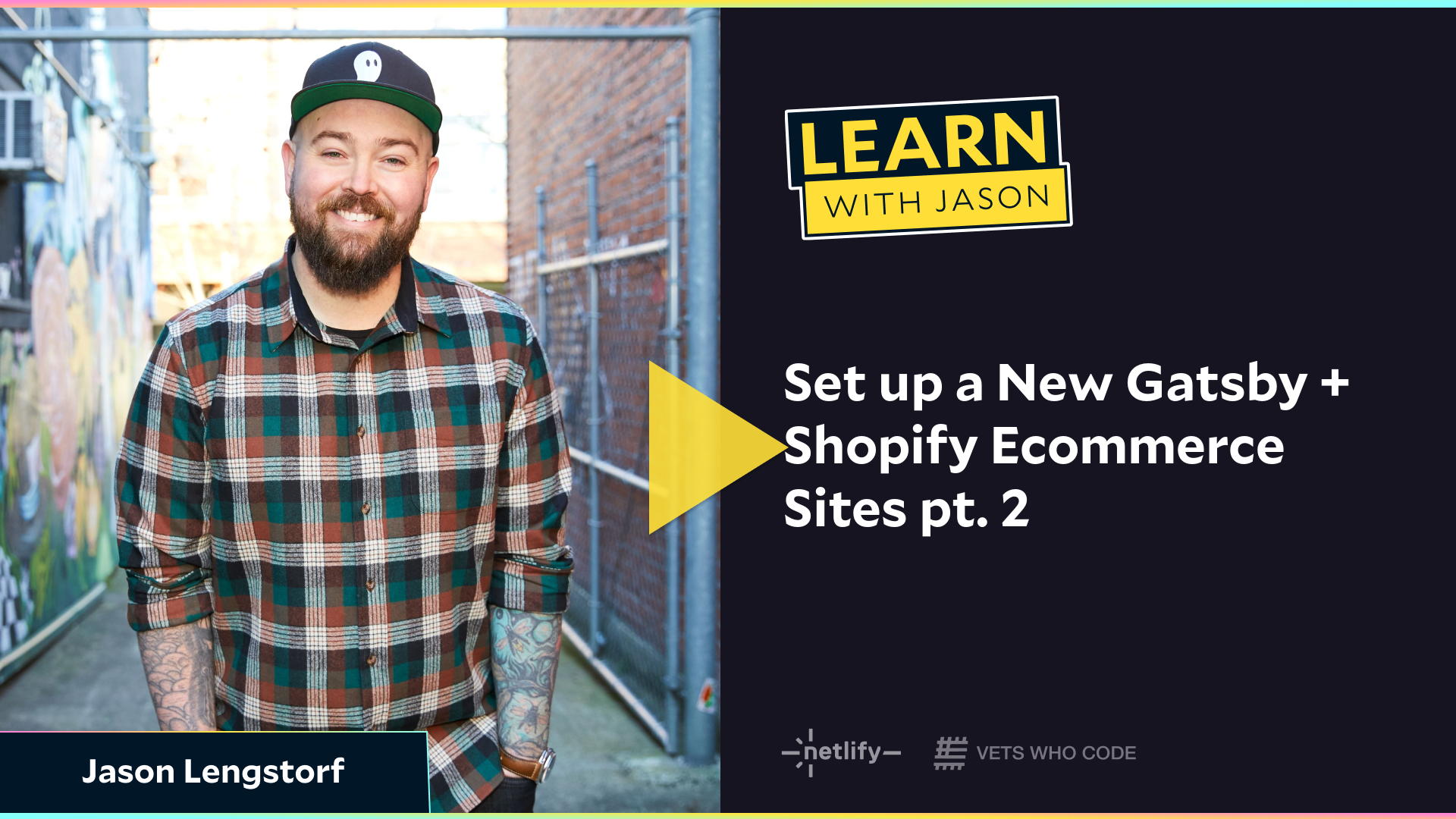 Set up a New Gatsby + Shopify Ecommerce Sites pt. 2 (with Jason Lengstorf)